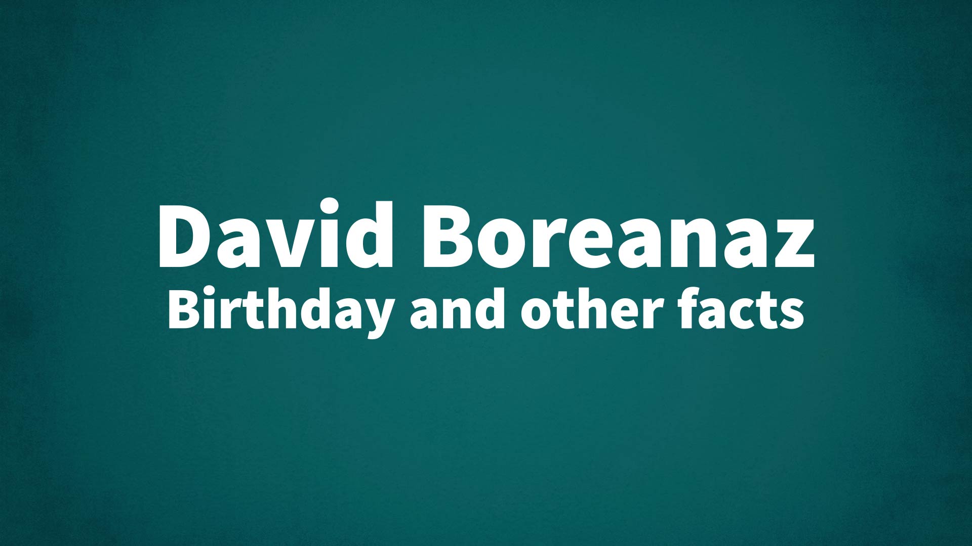 title image for David Boreanaz birthday