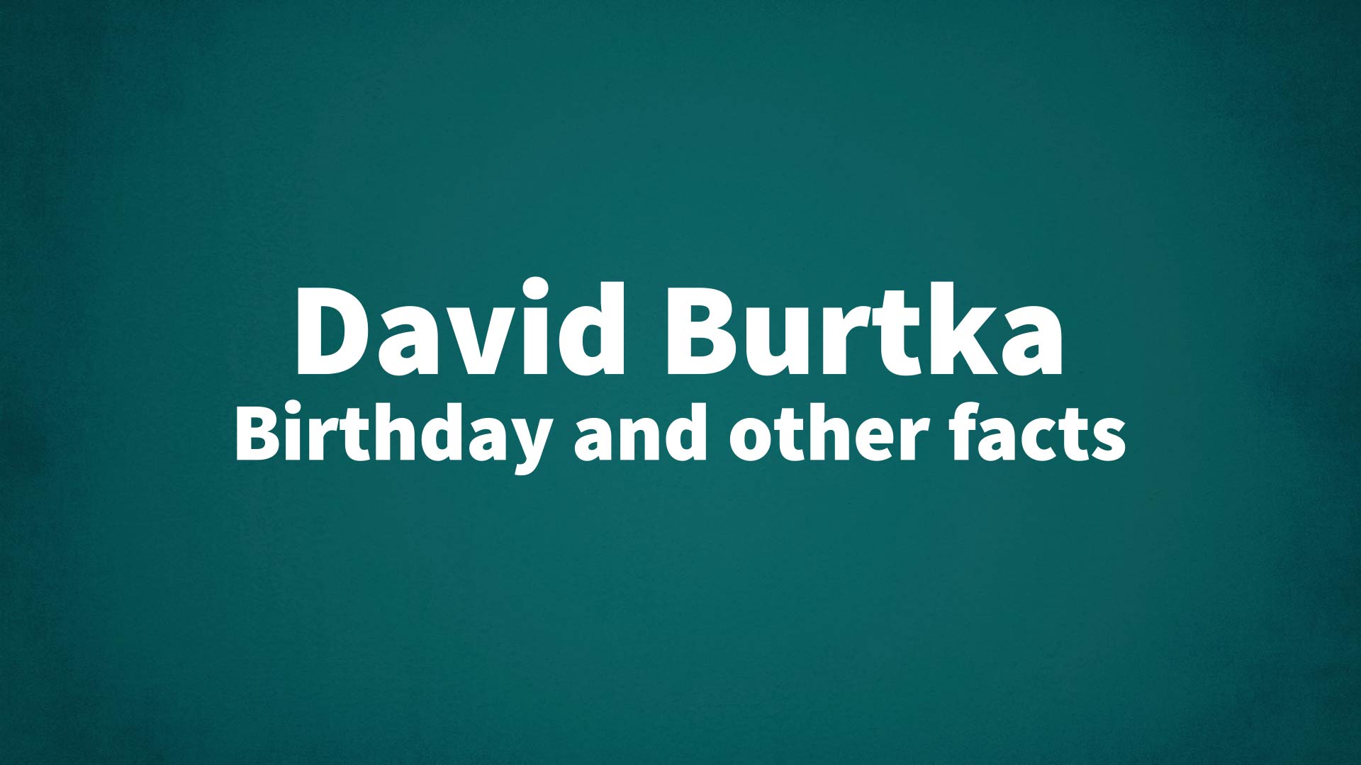 title image for David Burtka birthday