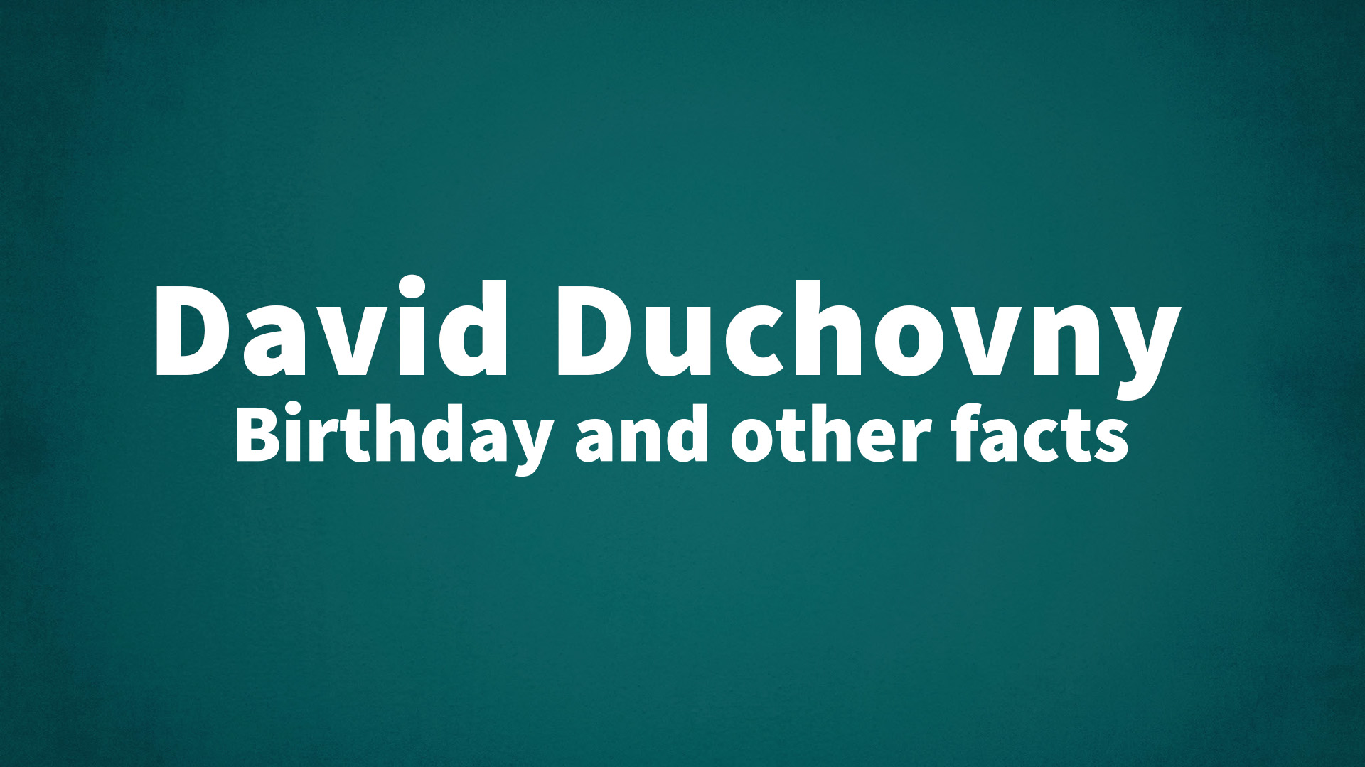 title image for David Duchovny birthday