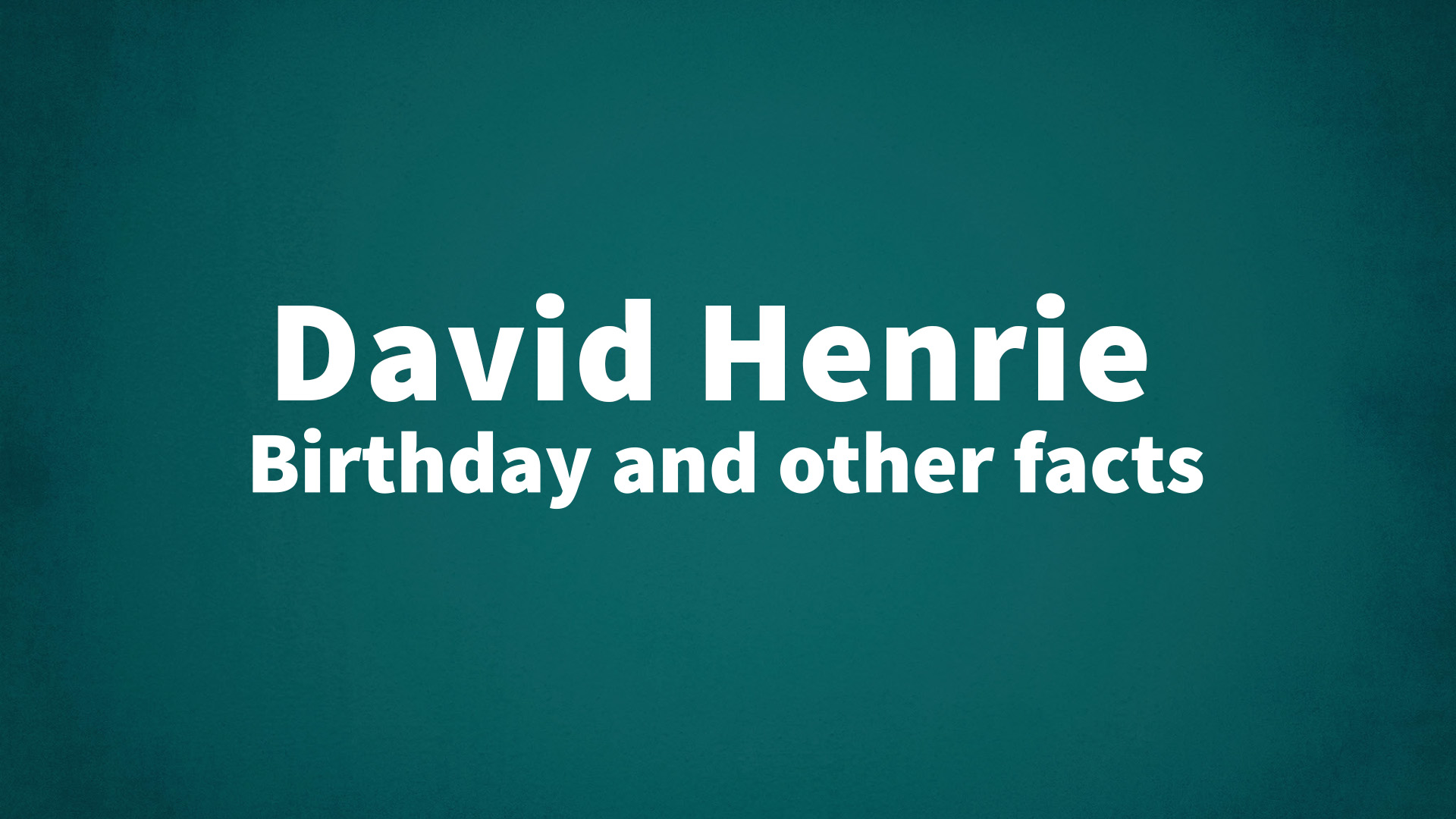 title image for David Henrie birthday