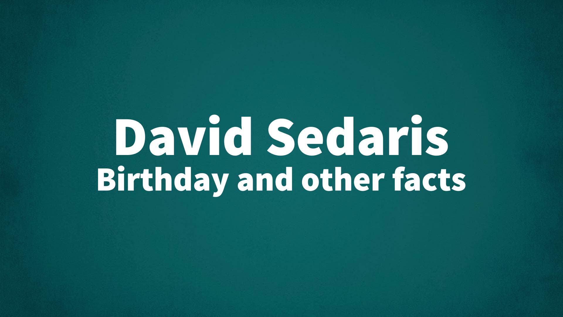 title image for David Sedaris birthday