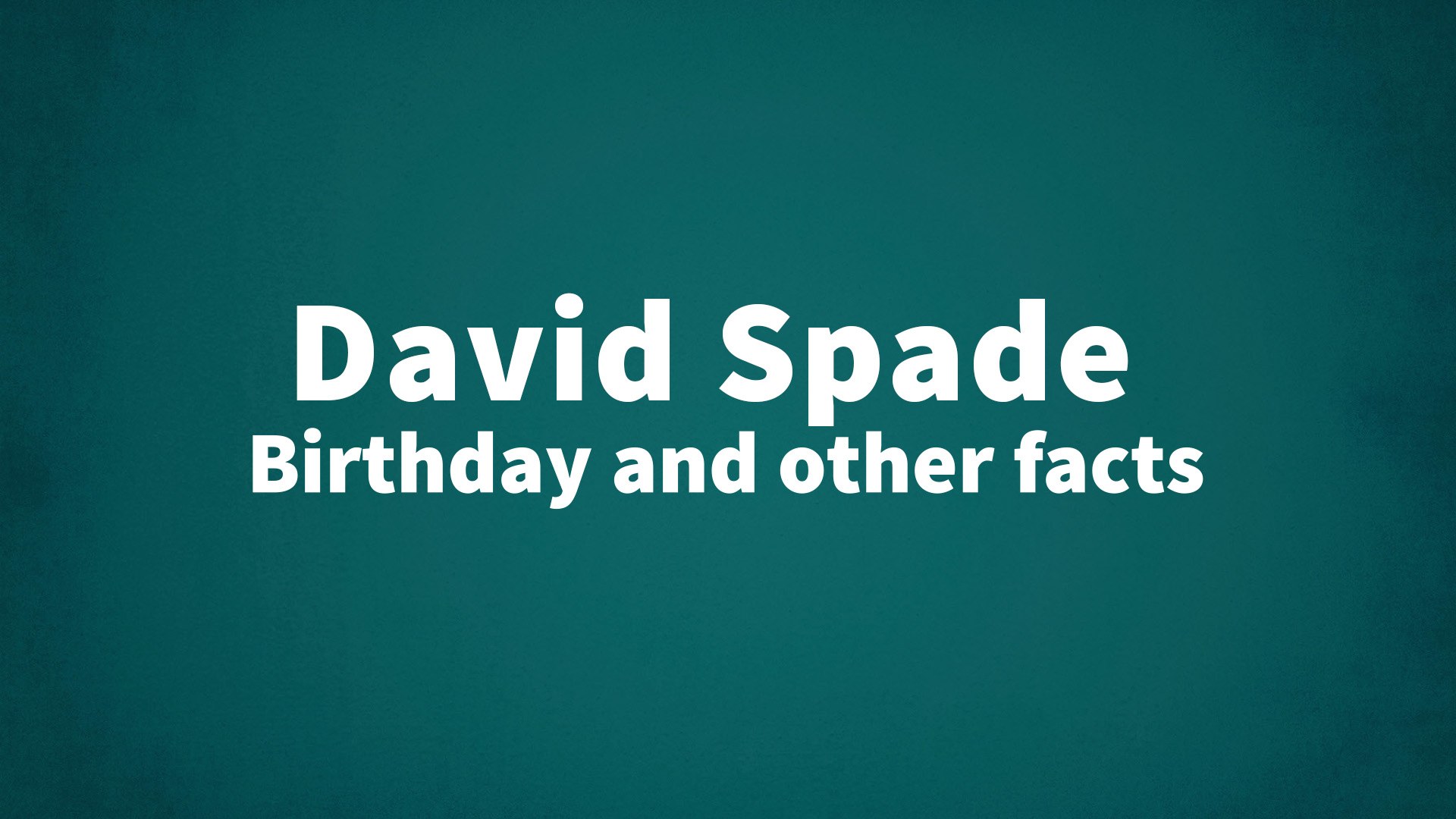 title image for David Spade birthday