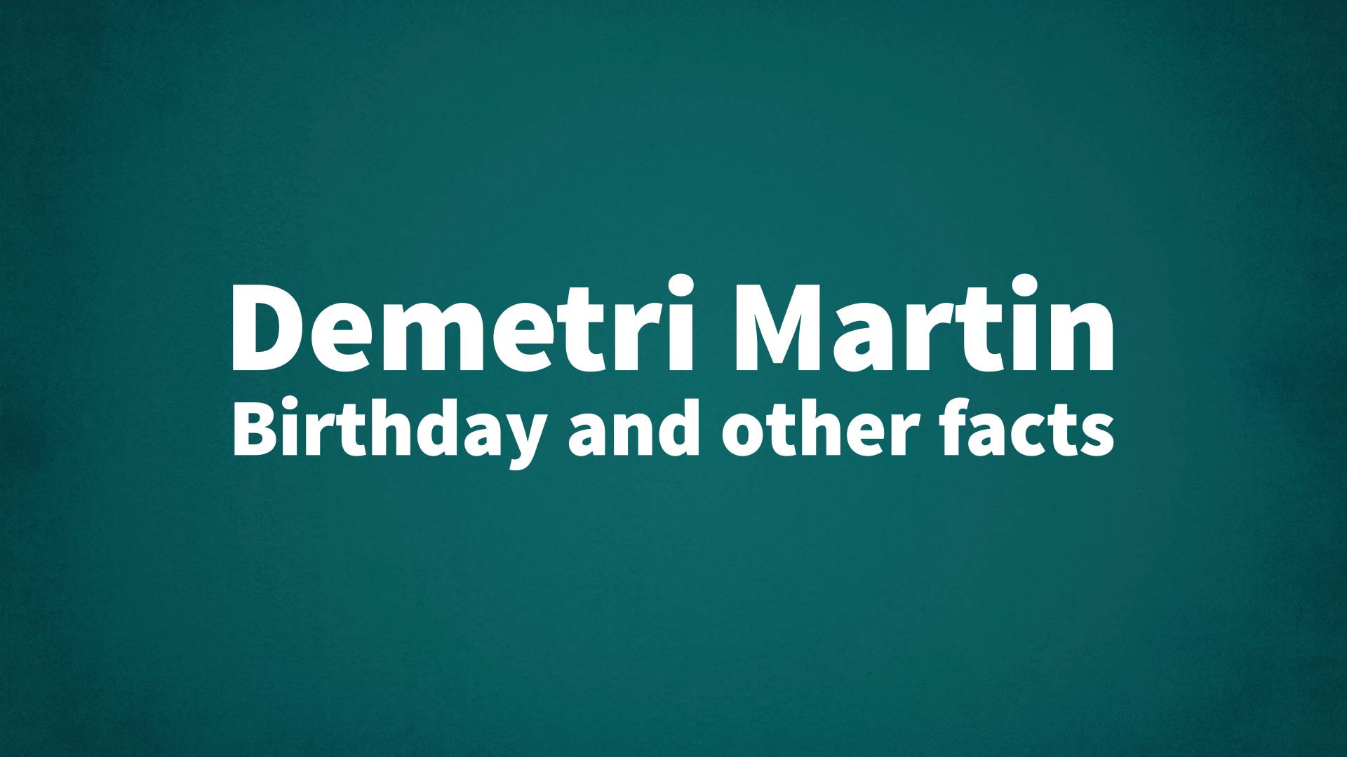 title image for Demetri Martin birthday