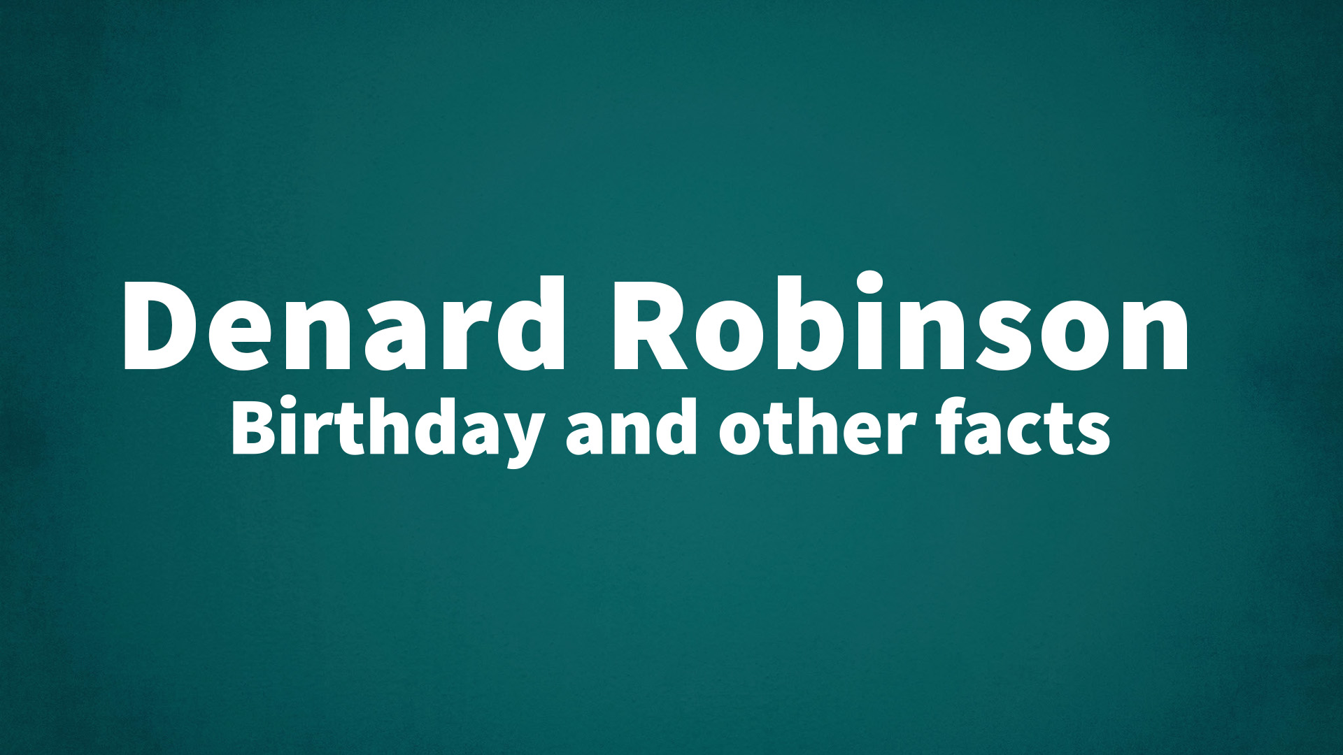 title image for Denard Robinson birthday