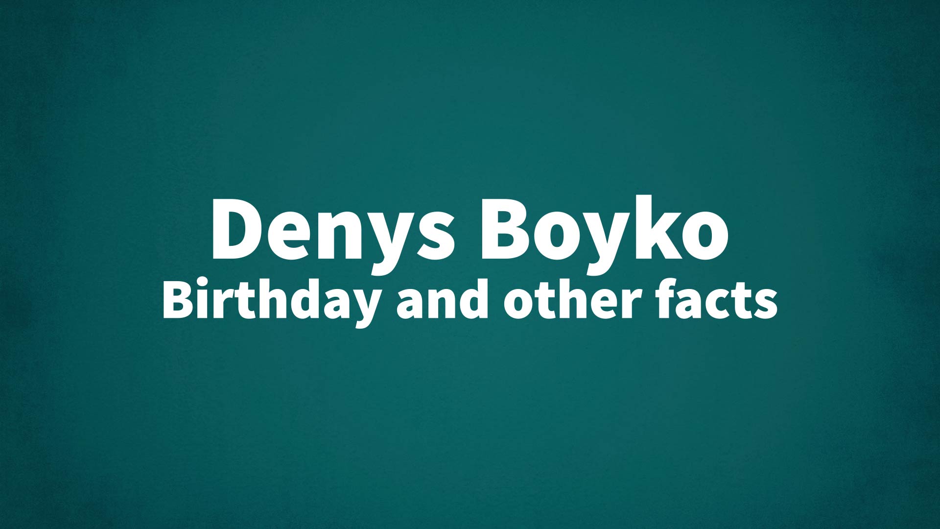 title image for Denys Boyko birthday