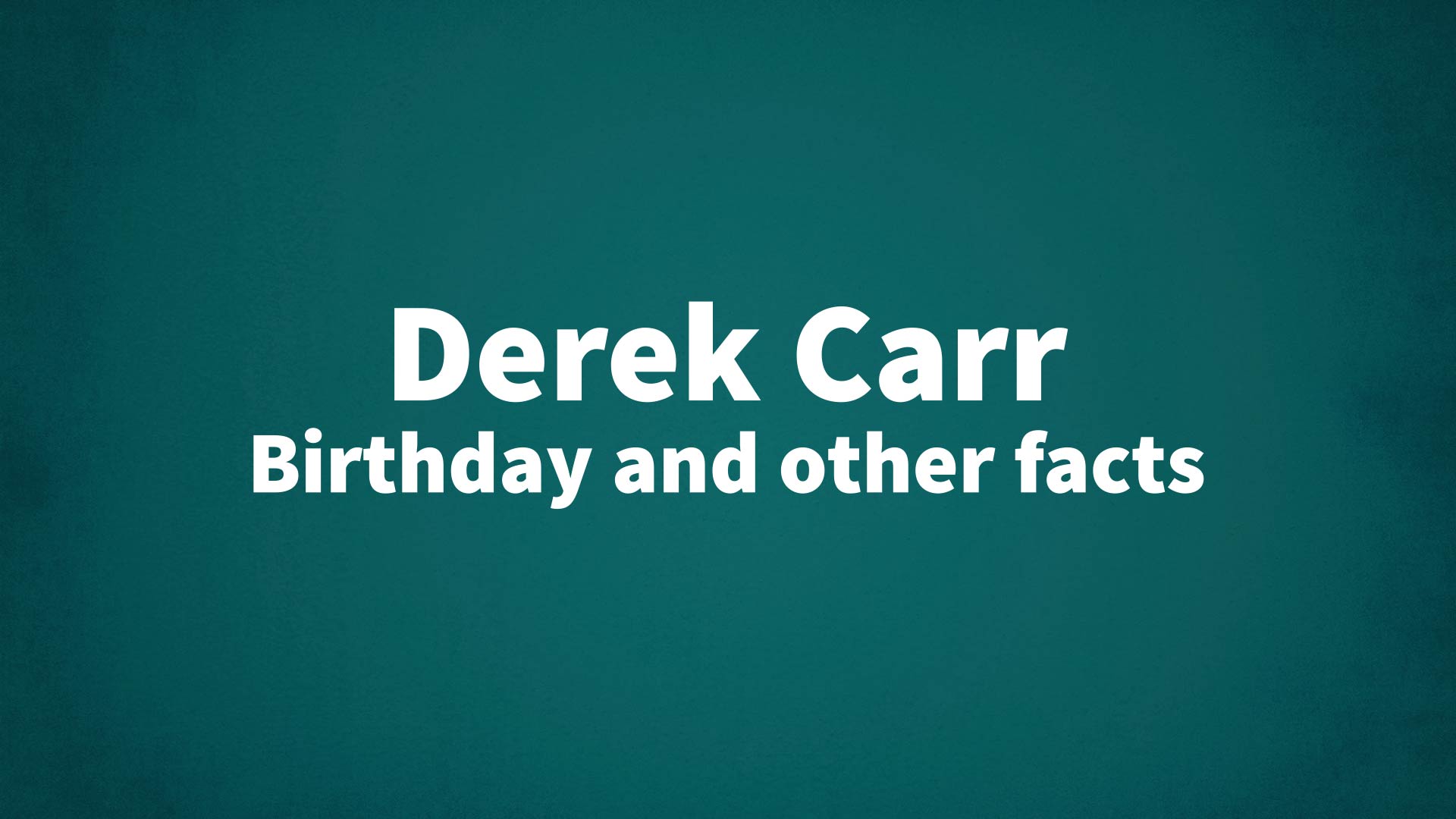 title image for Derek Carr birthday
