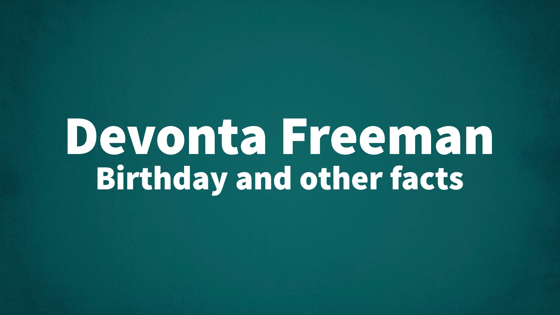 title image for Devonta Freeman birthday
