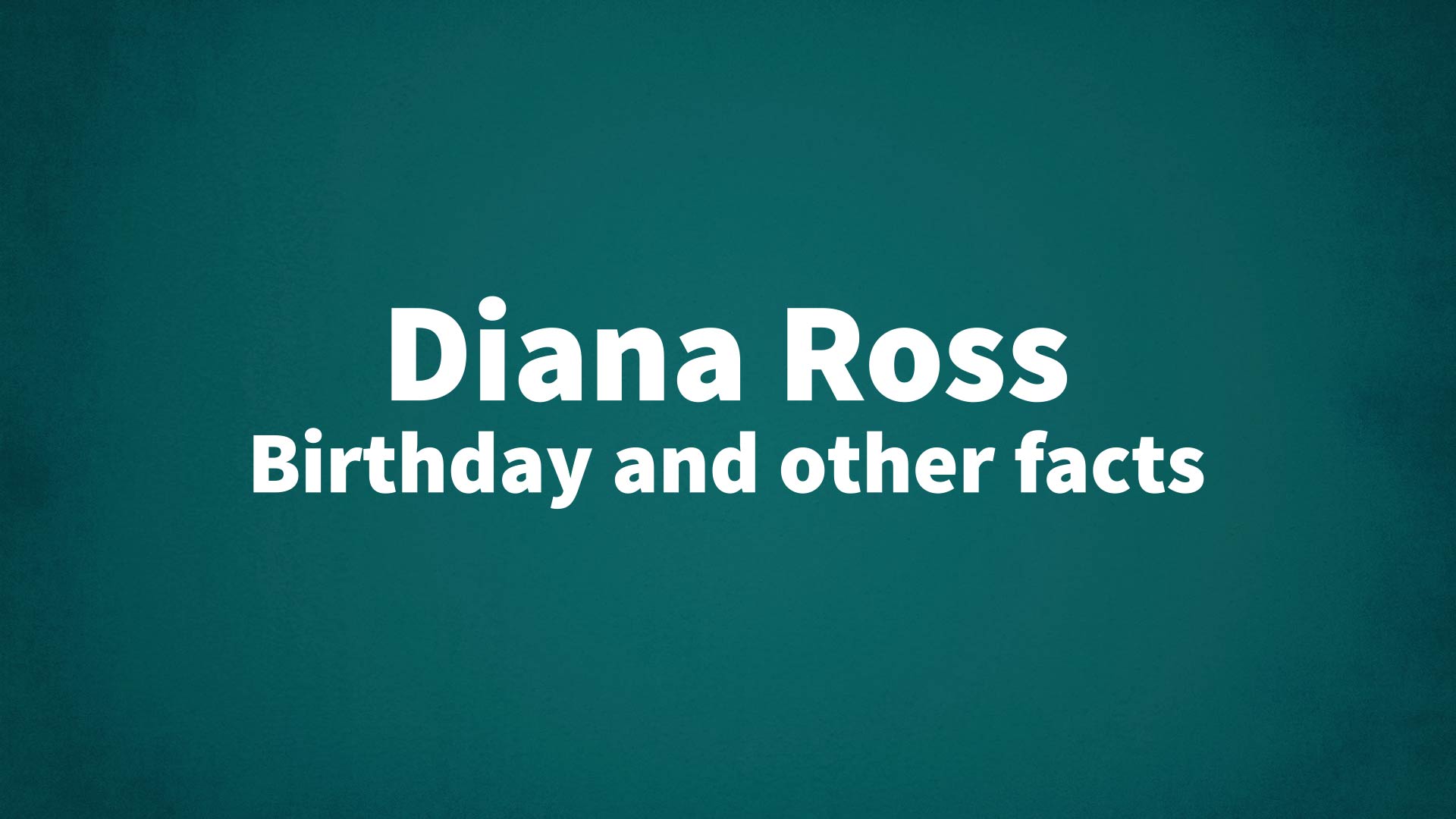 title image for Diana Ross birthday