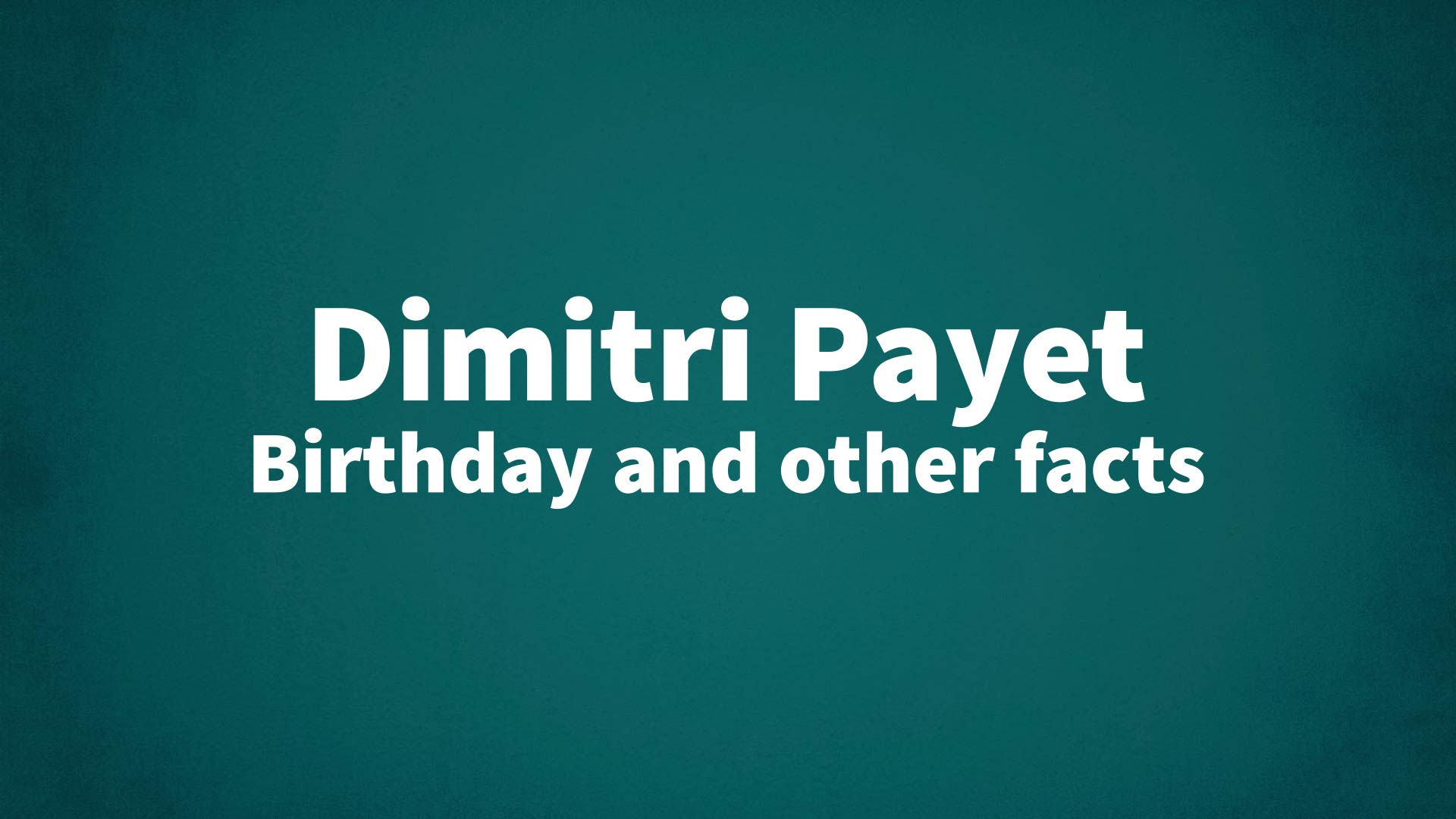 title image for Dimitri Payet birthday