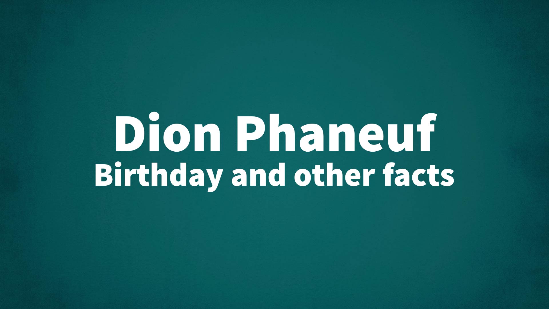title image for Dion Phaneuf birthday