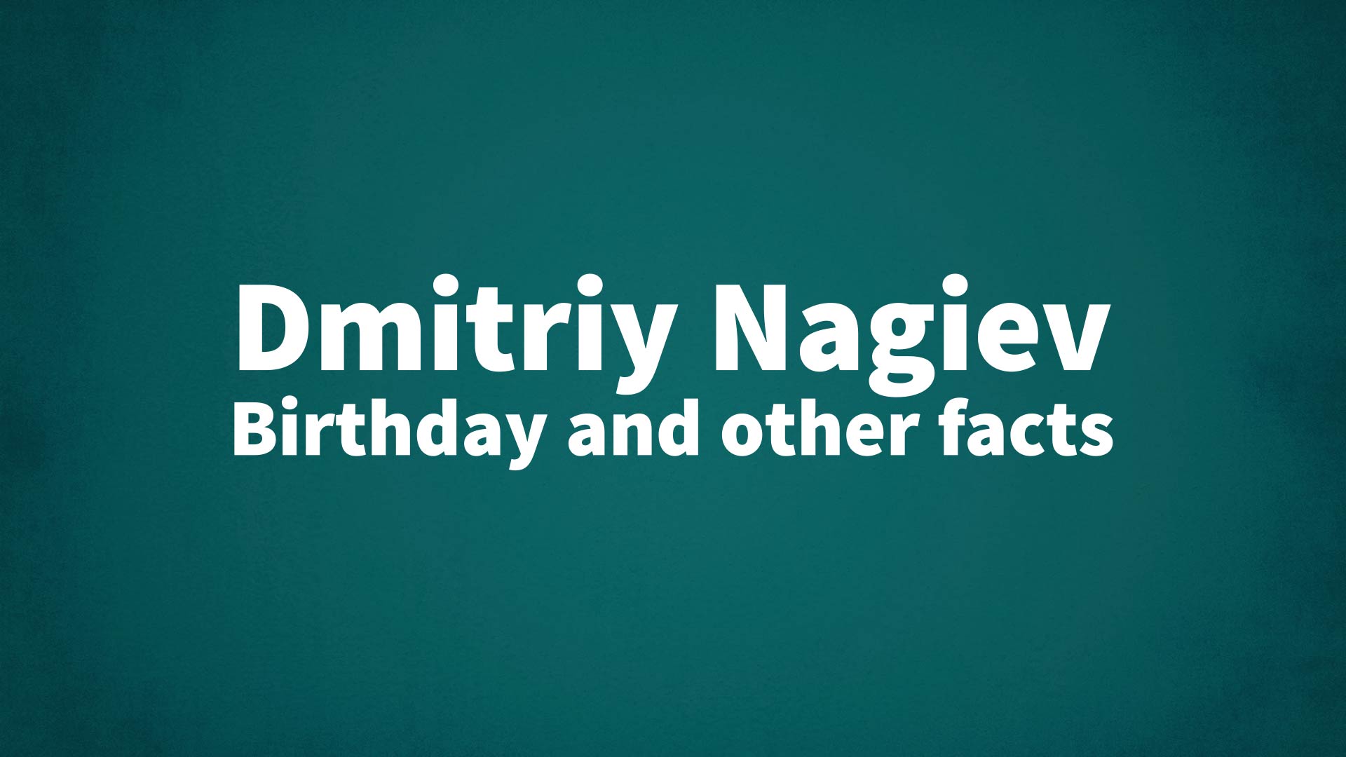 title image for Dmitriy Nagiev birthday