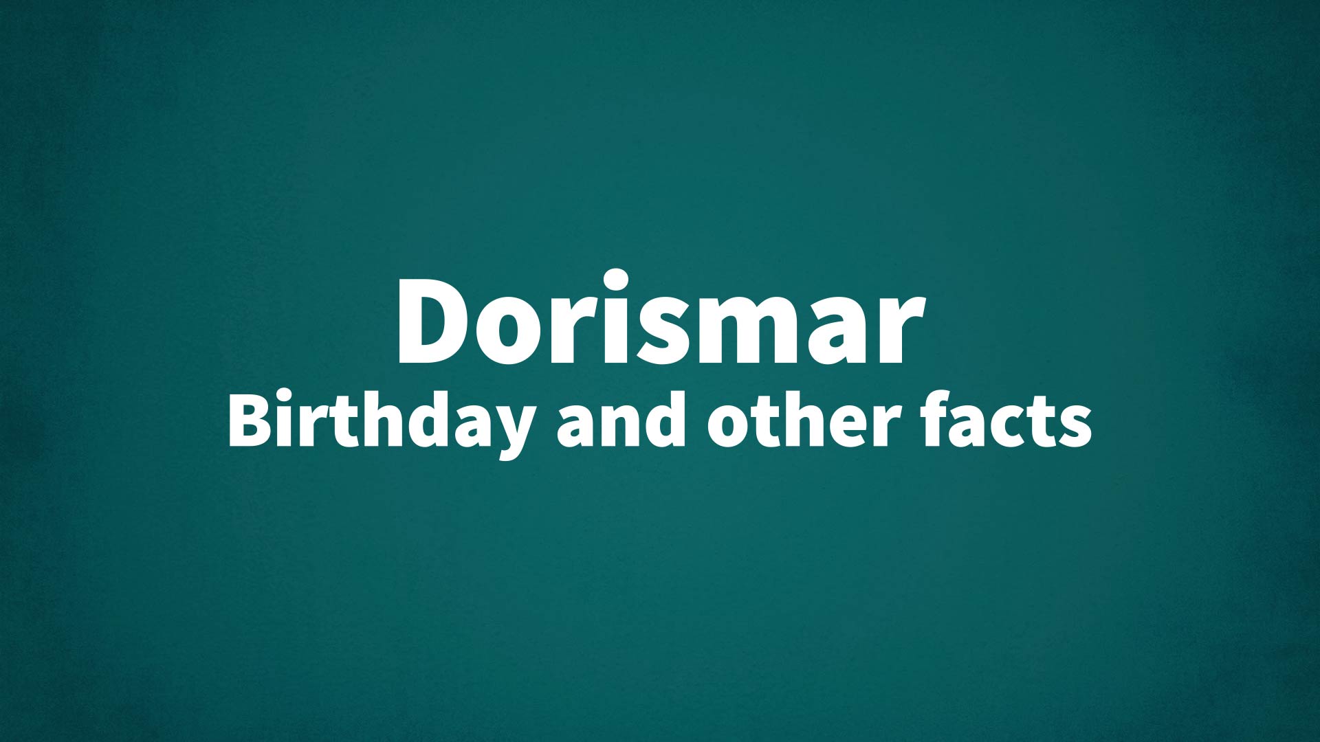 title image for Dorismar birthday
