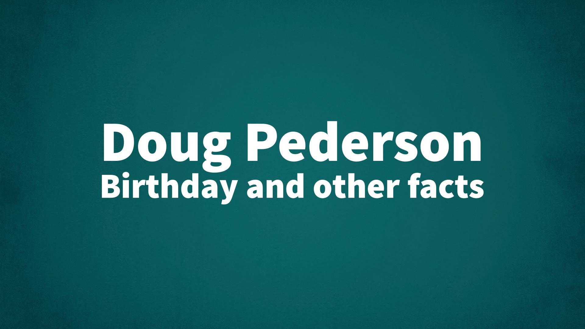 title image for Doug Pederson birthday