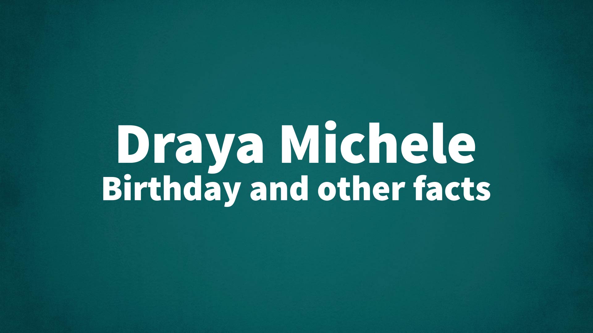 title image for Draya Michele birthday