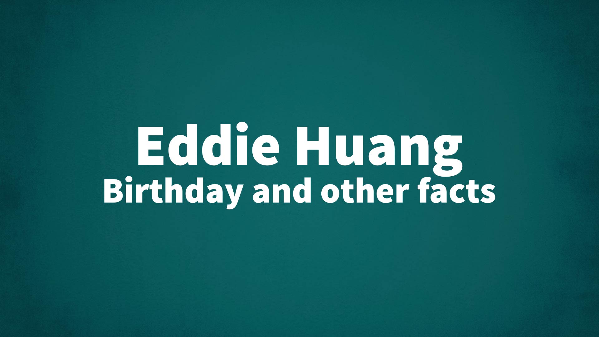 title image for Eddie Huang birthday