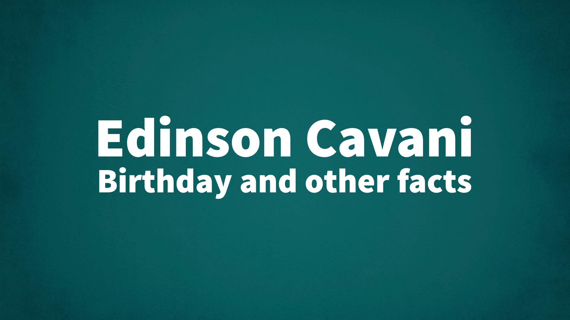 title image for Edinson Cavani birthday