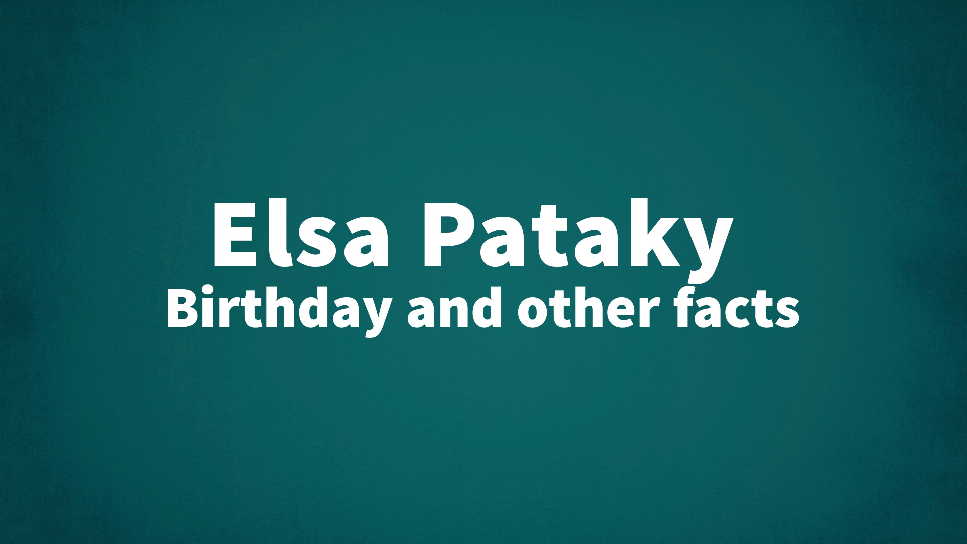 title image for Elsa Pataky birthday