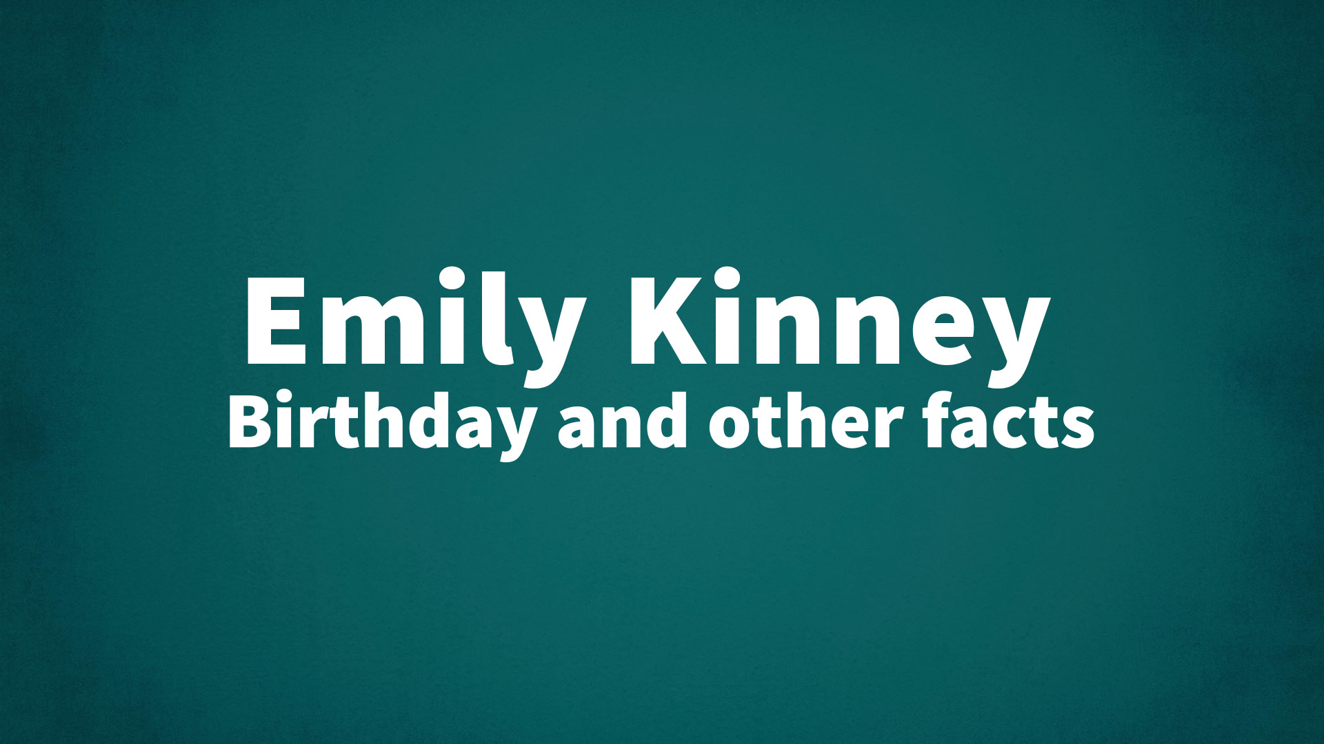 title image for Emily Kinney birthday