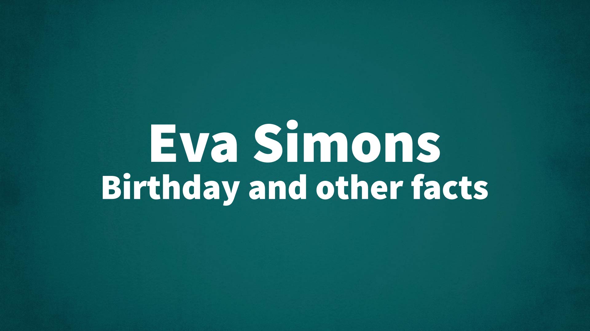 title image for Eva Simons birthday