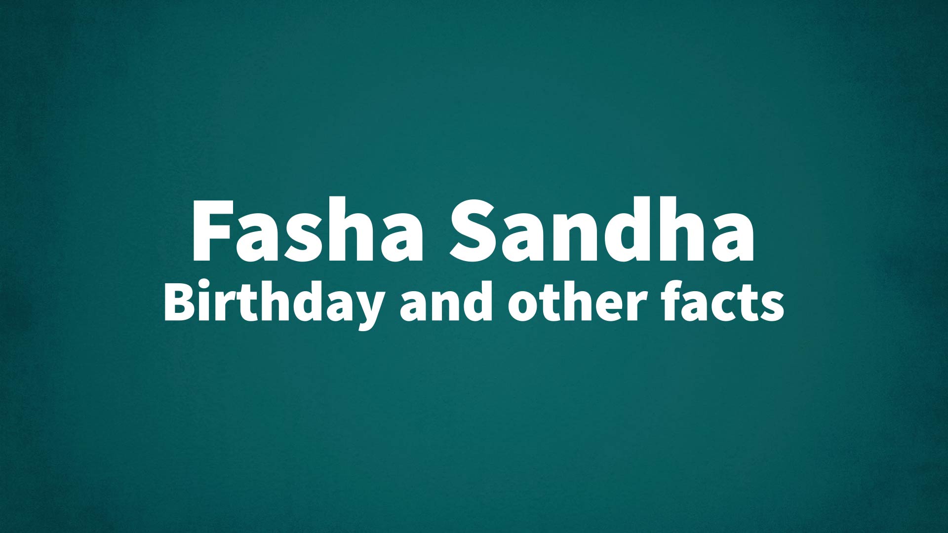 title image for Fasha Sandha birthday