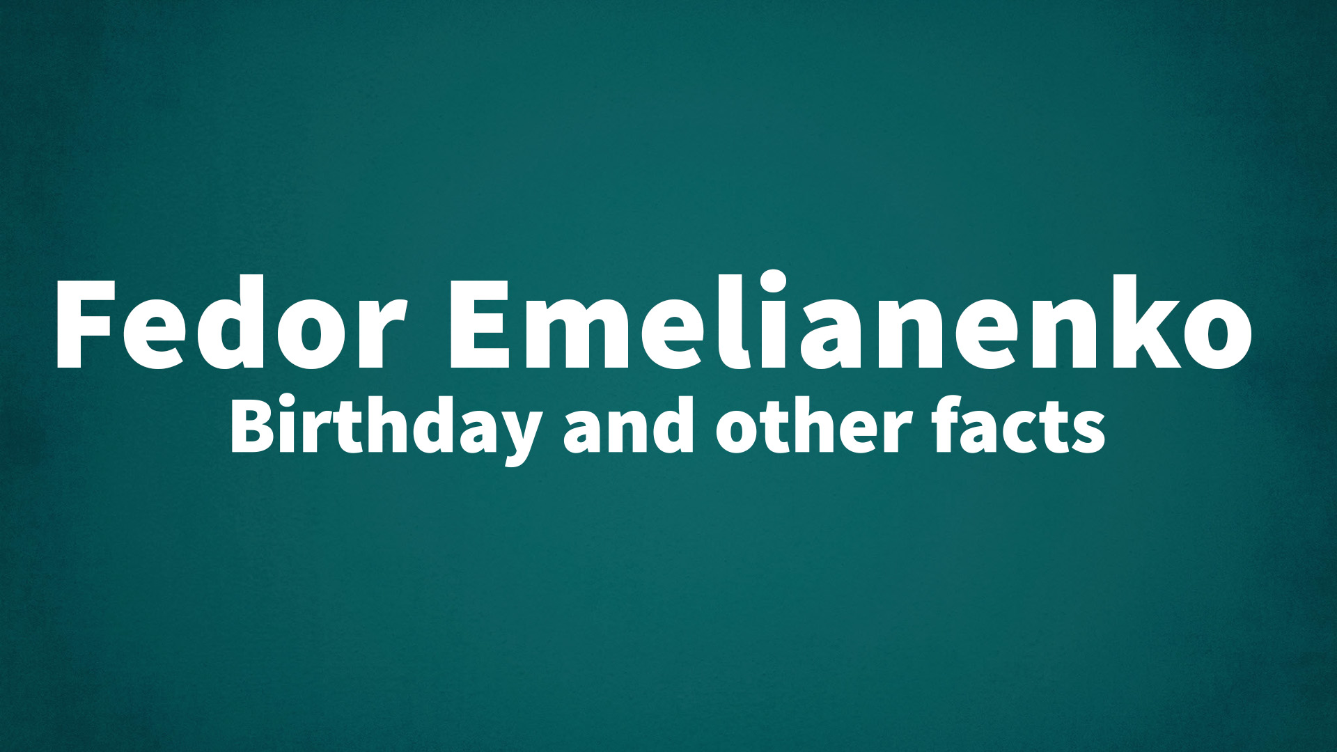 title image for Fedor Emelianenko birthday