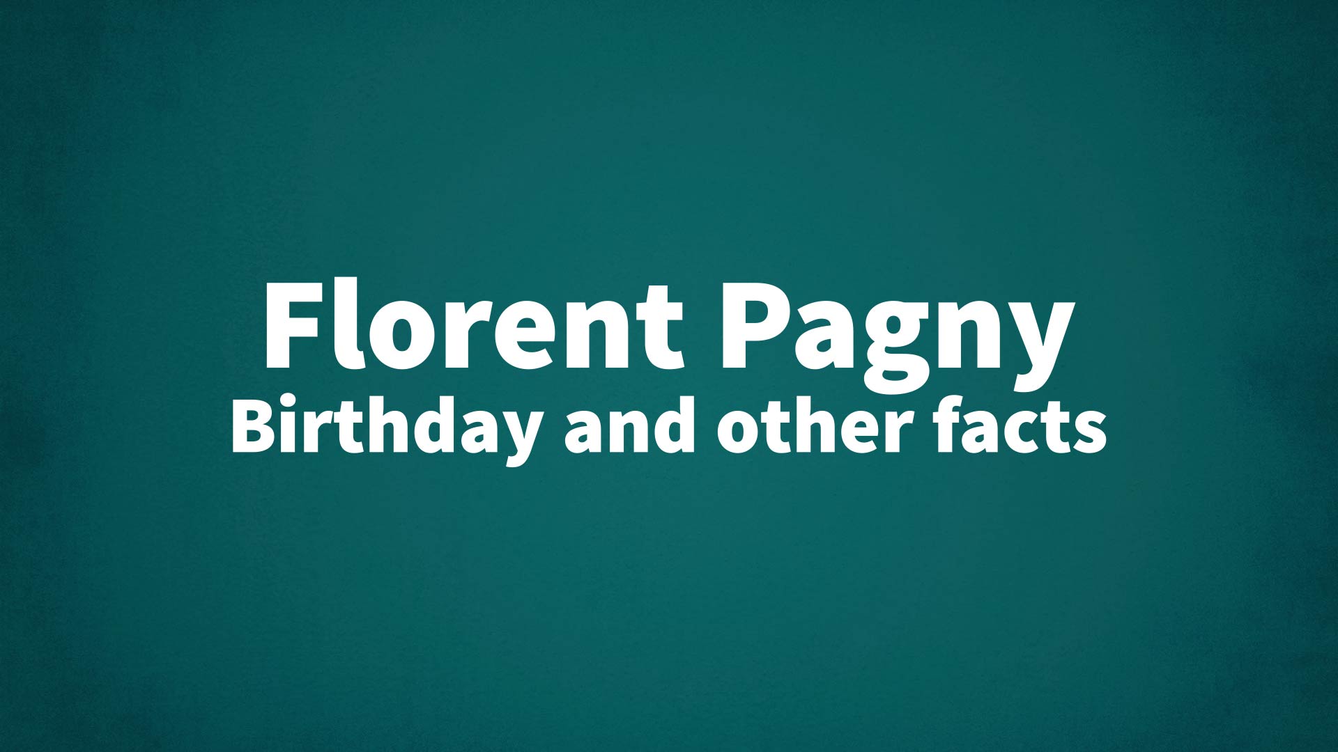 title image for Florent Pagny birthday