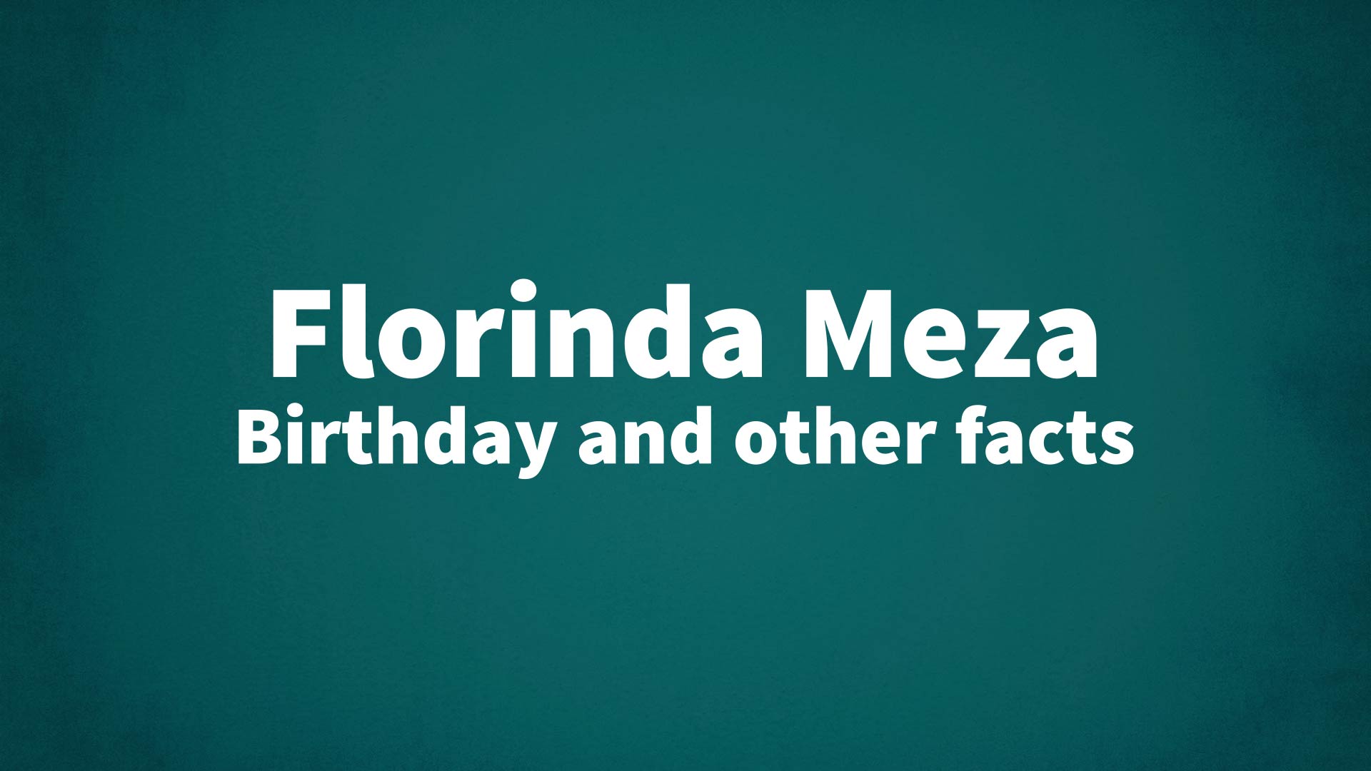 title image for Florinda Meza birthday