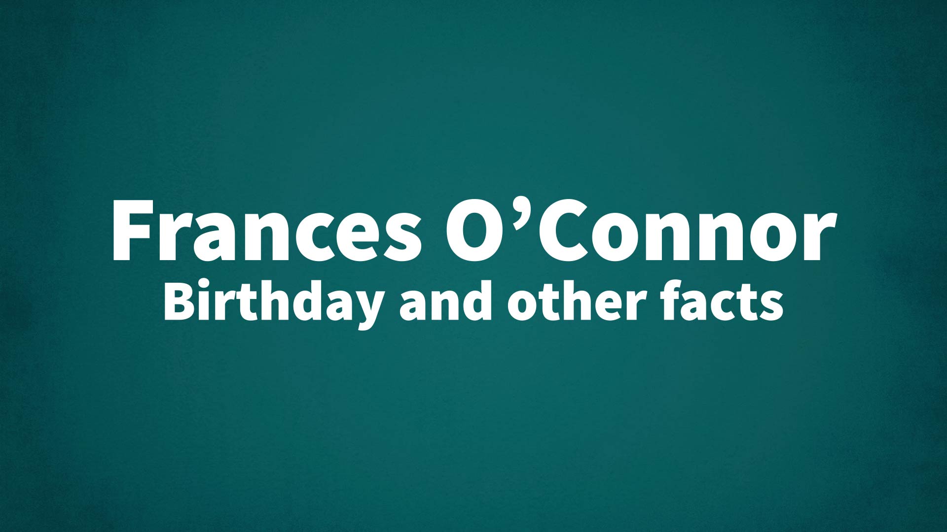 title image for Frances O’Connor birthday