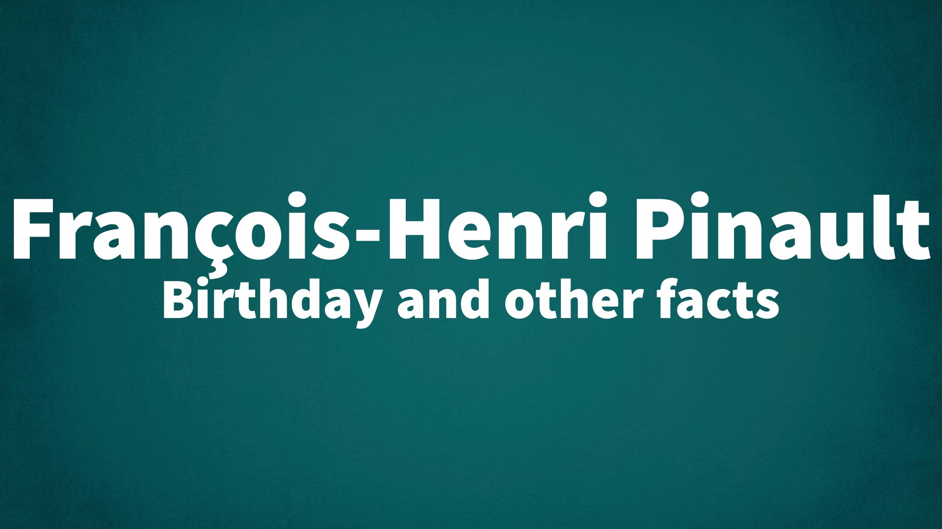 title image for François-Henri Pinault birthday