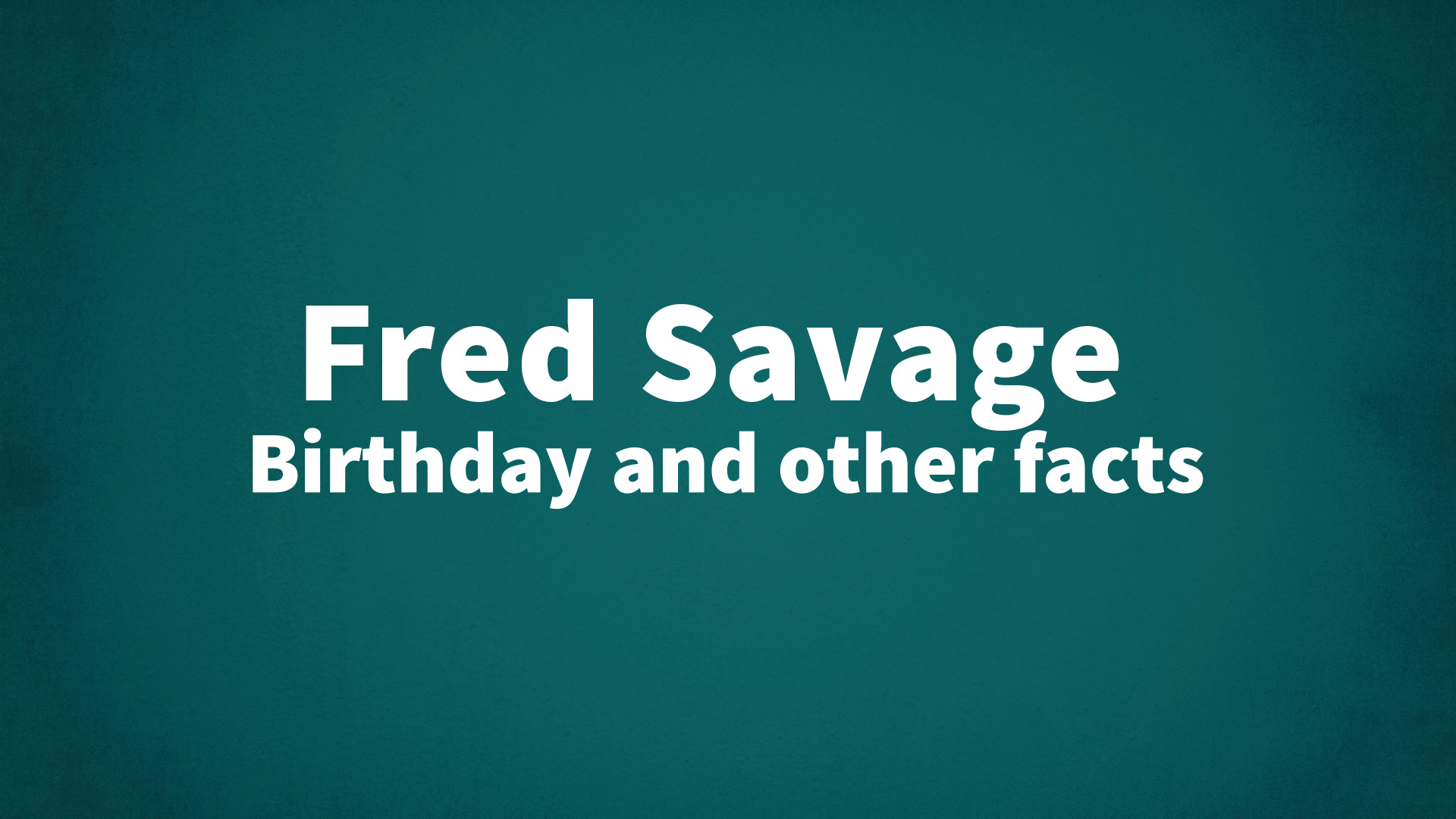 title image for Fred Savage birthday