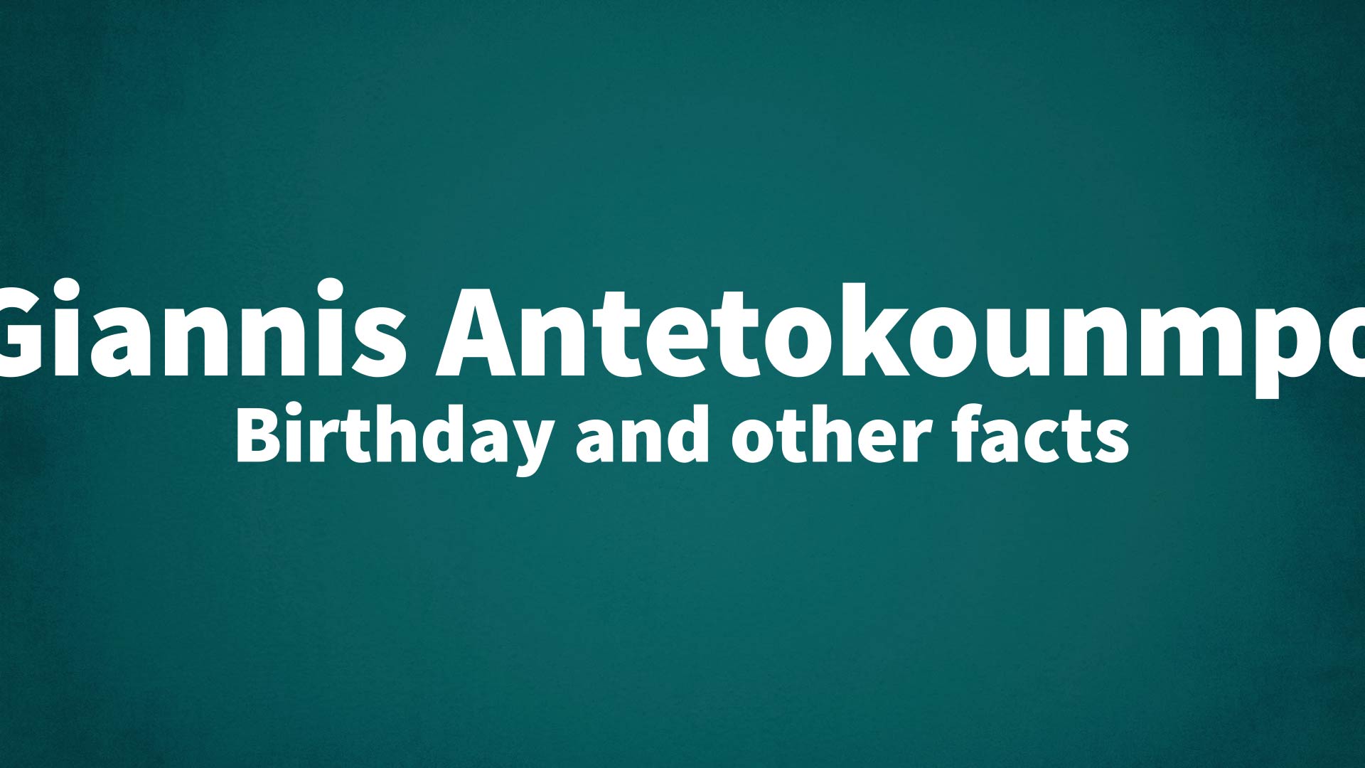 title image for Giannis Antetokounmpo birthday