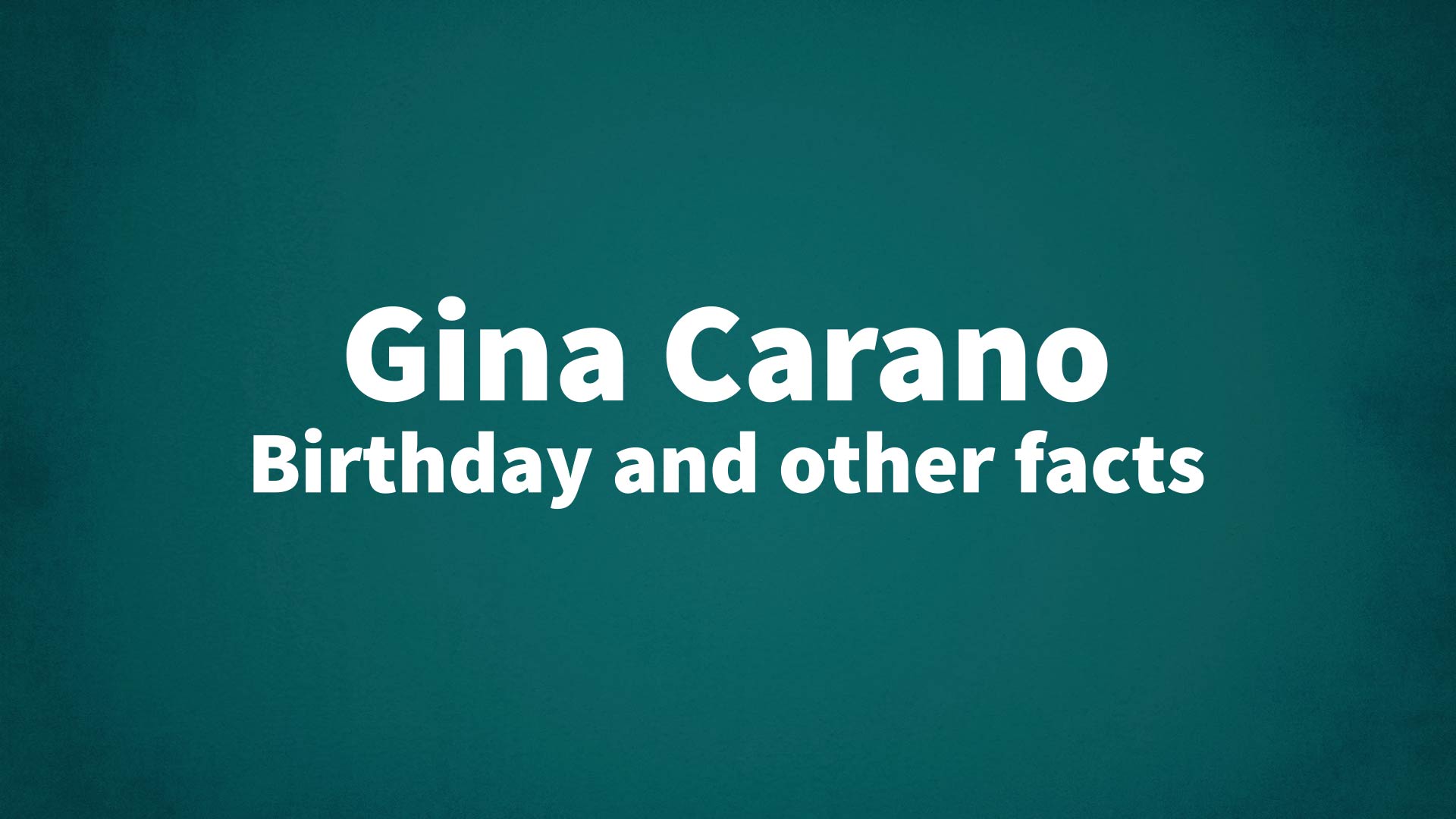 title image for Gina Carano birthday