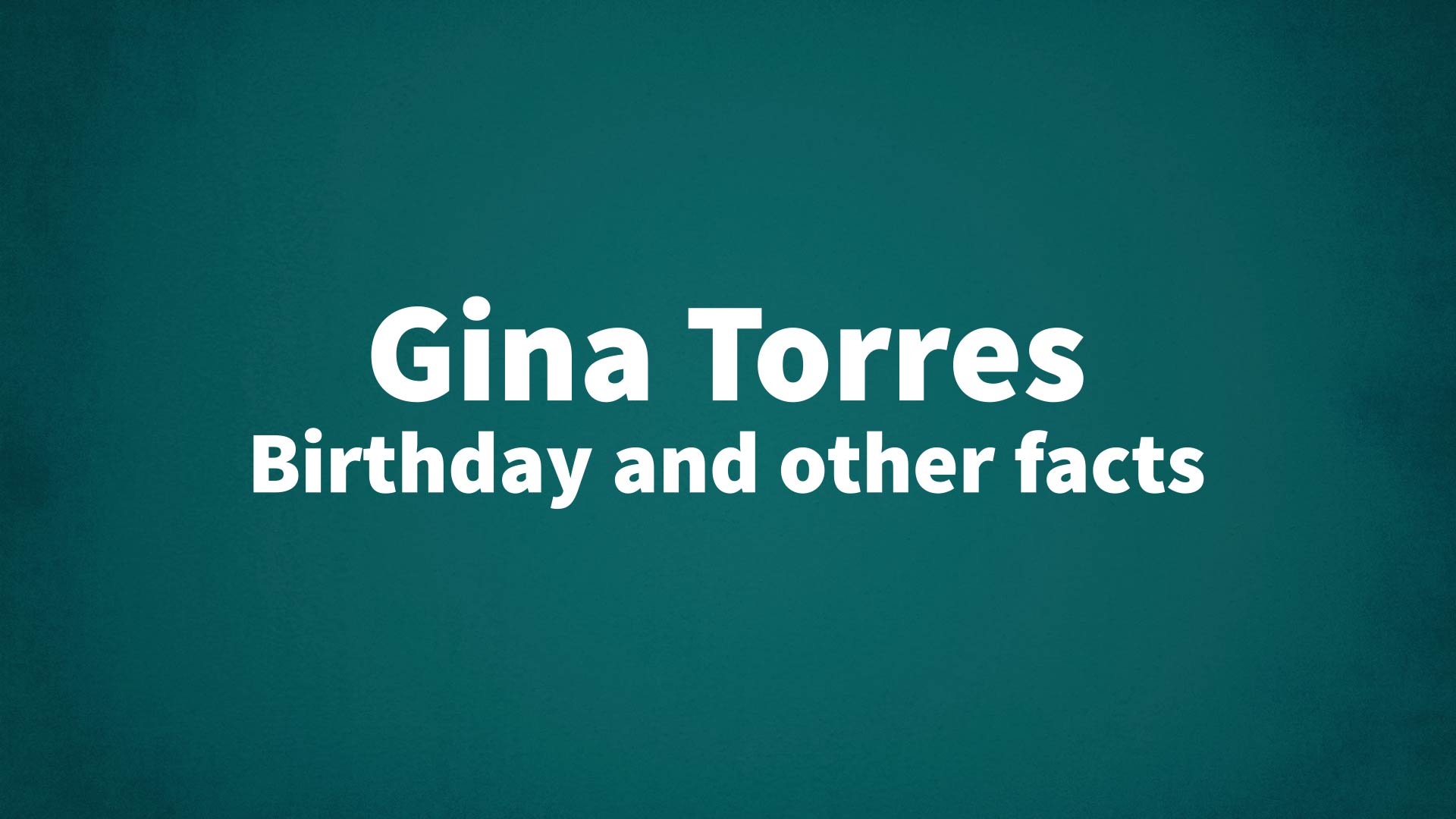 title image for Gina Torres birthday