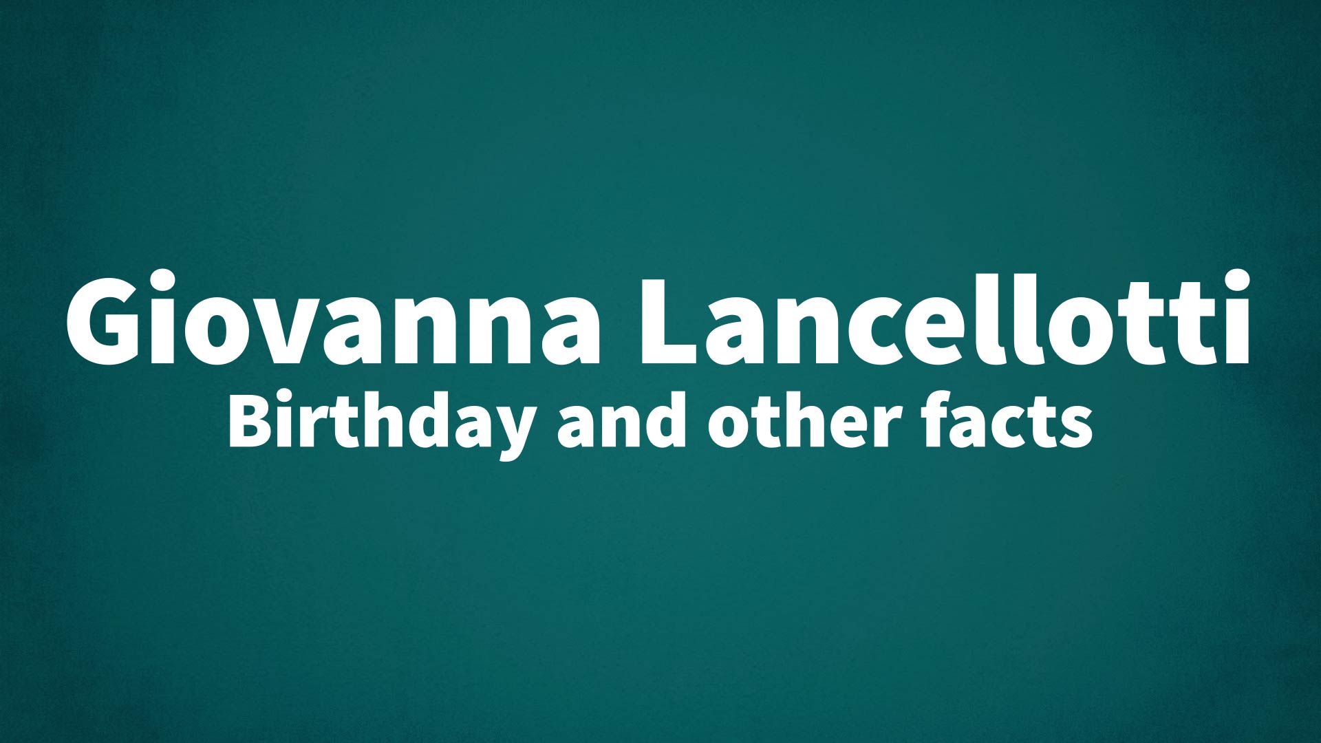 title image for Giovanna Lancellotti birthday