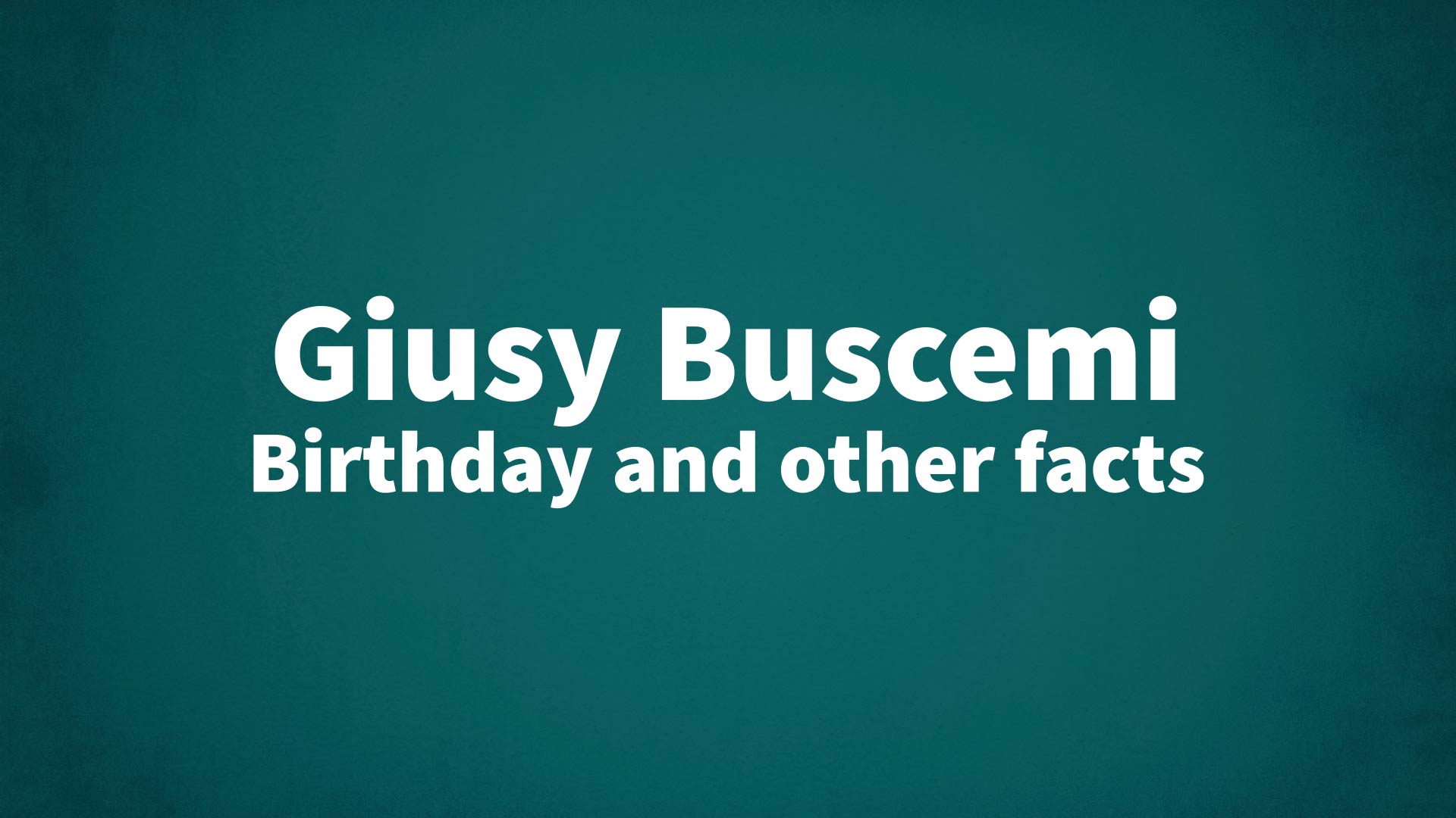 title image for Giusy Buscemi birthday
