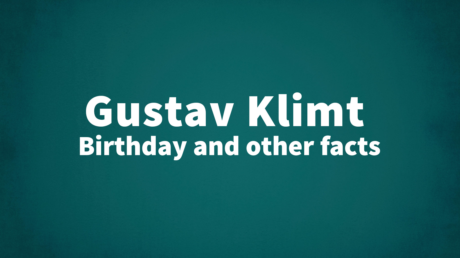 title image for Gustav Klimt birthday