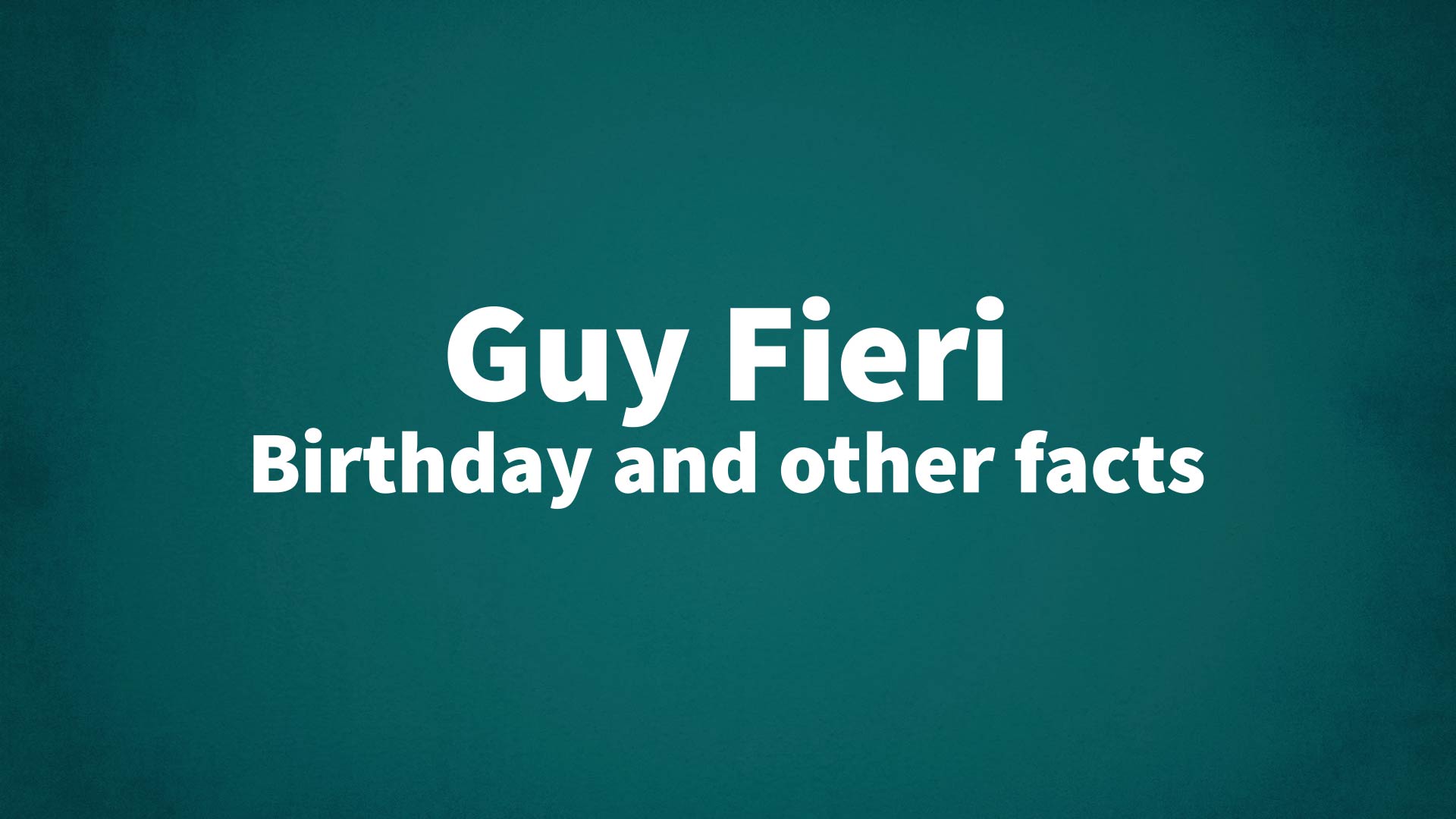 title image for Guy Fieri birthday