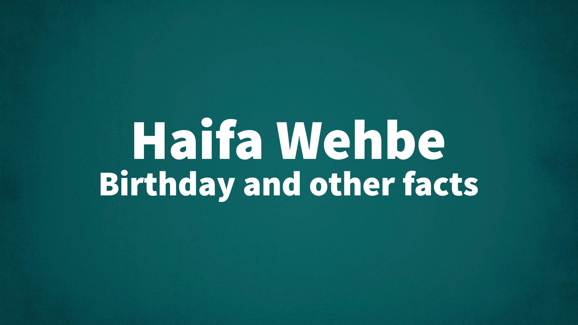 title image for Haifa Wehbe birthday