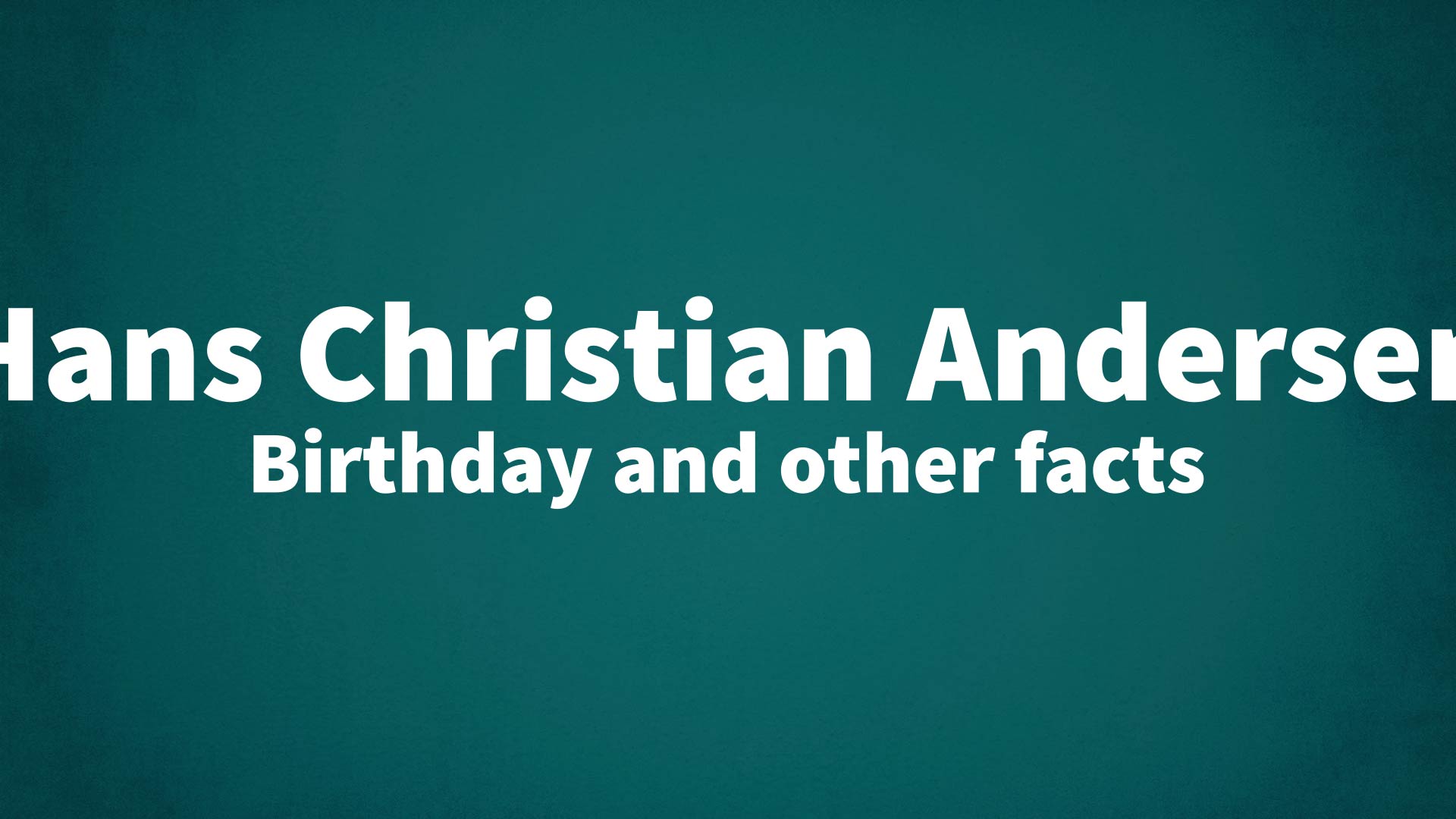 title image for Hans Christian Andersen birthday