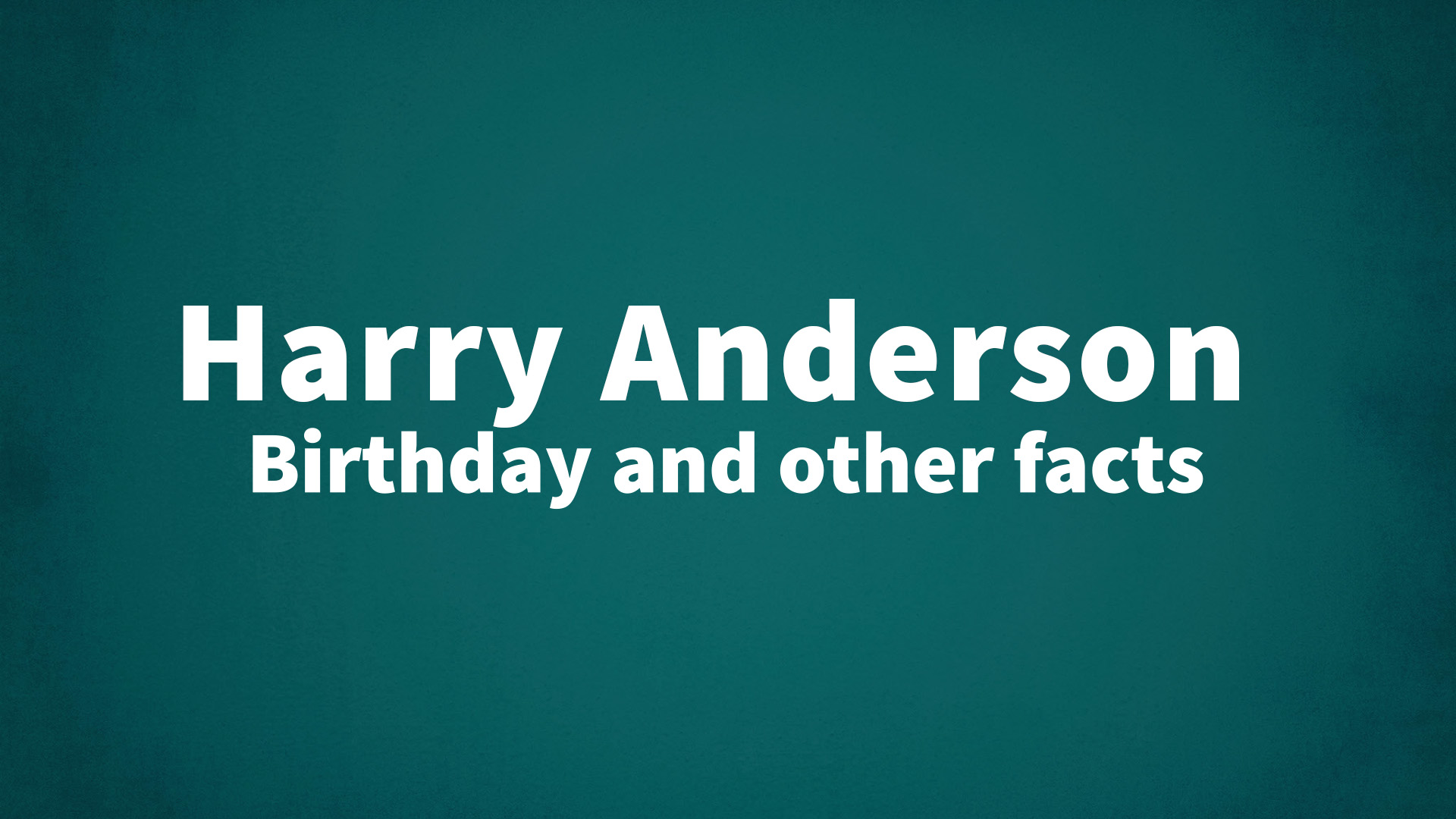 title image for Harry Anderson birthday