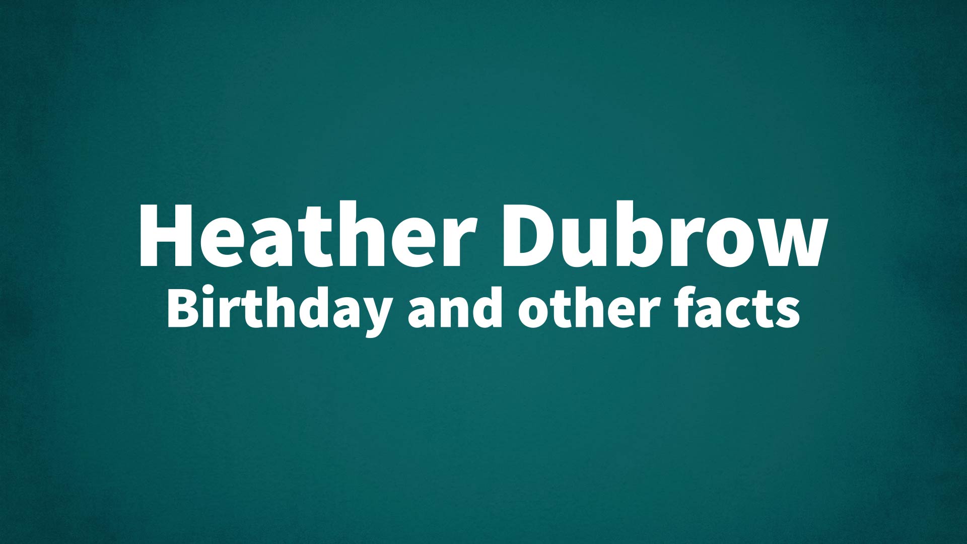 title image for Heather Dubrow birthday