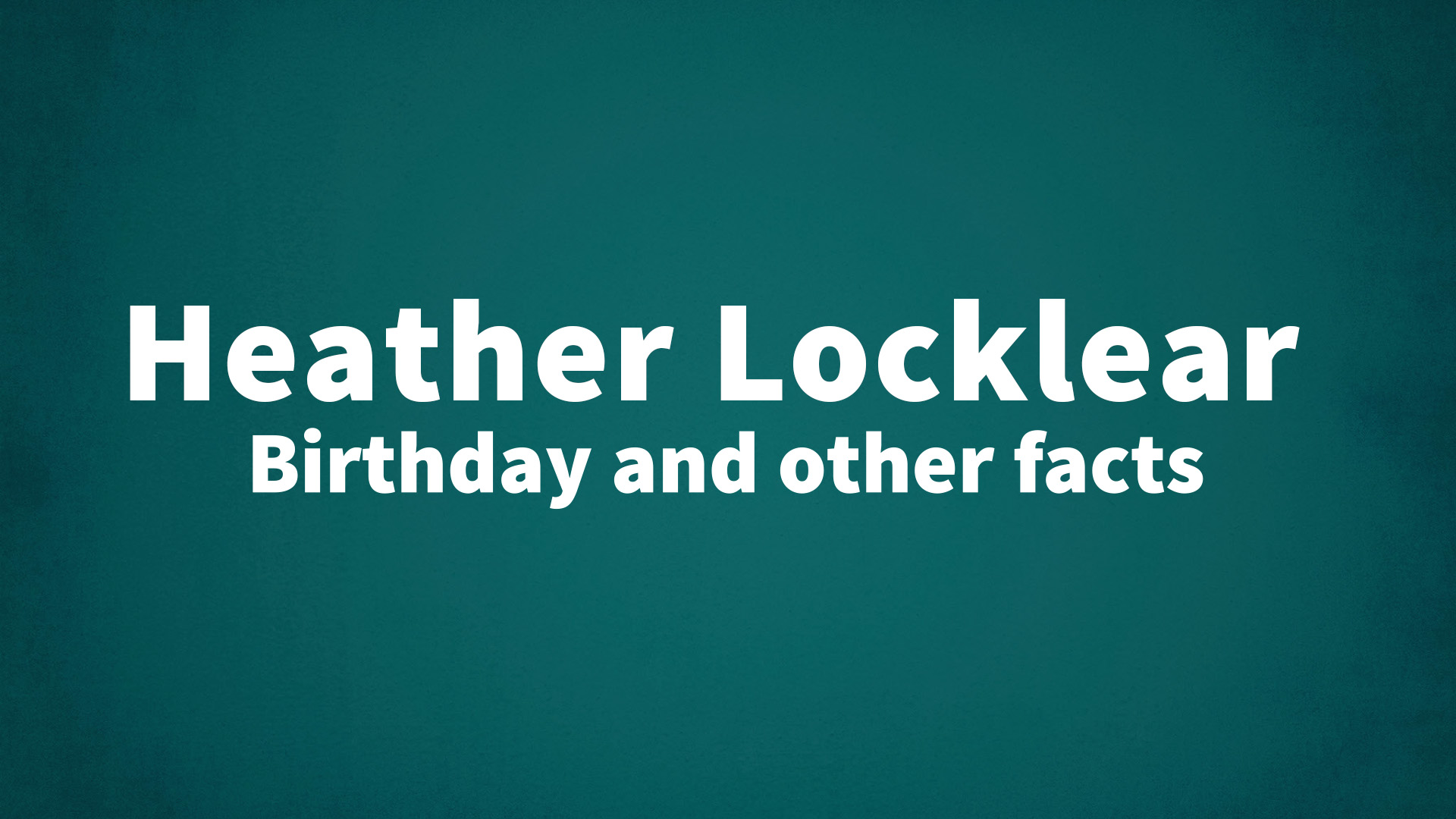 title image for Heather Locklear birthday
