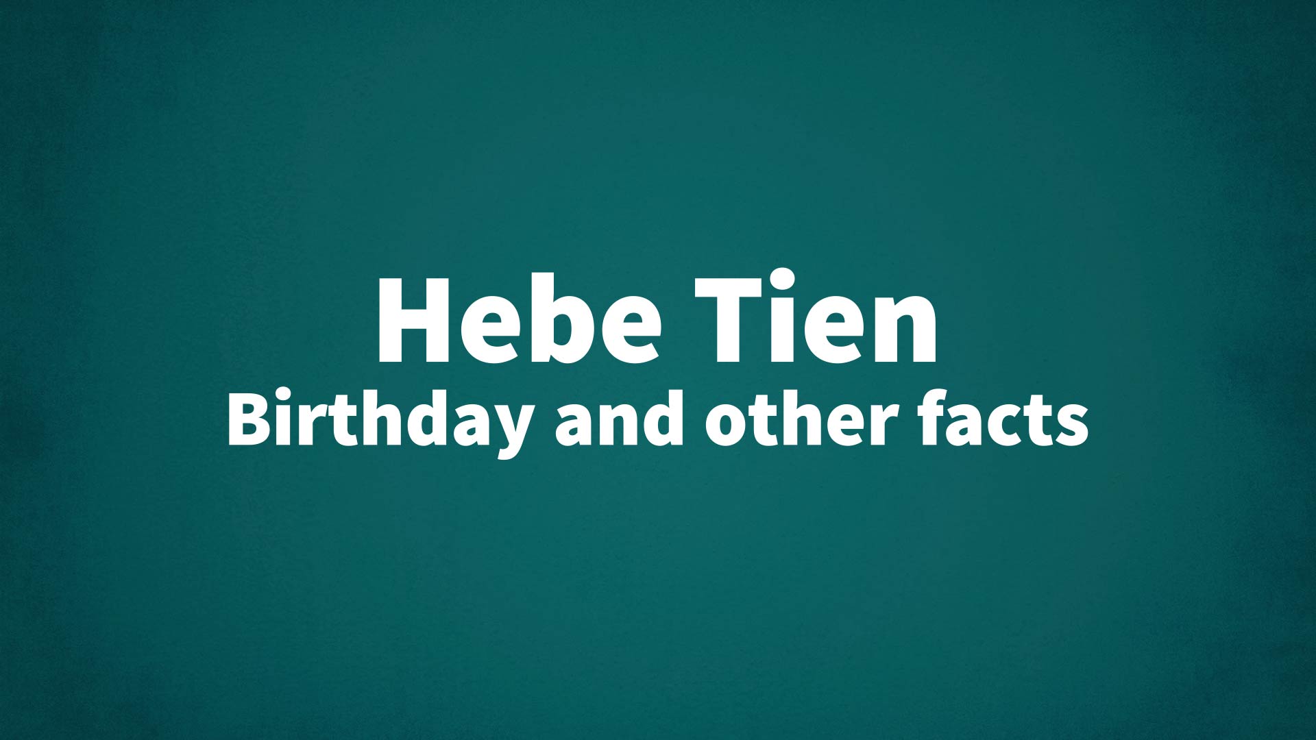 title image for Hebe Tien birthday