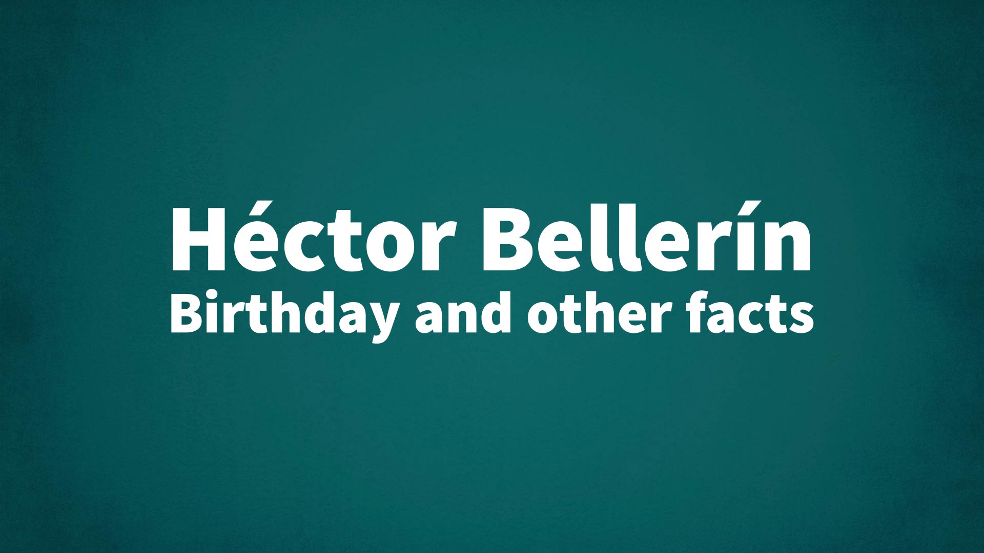 title image for Héctor Bellerín birthday