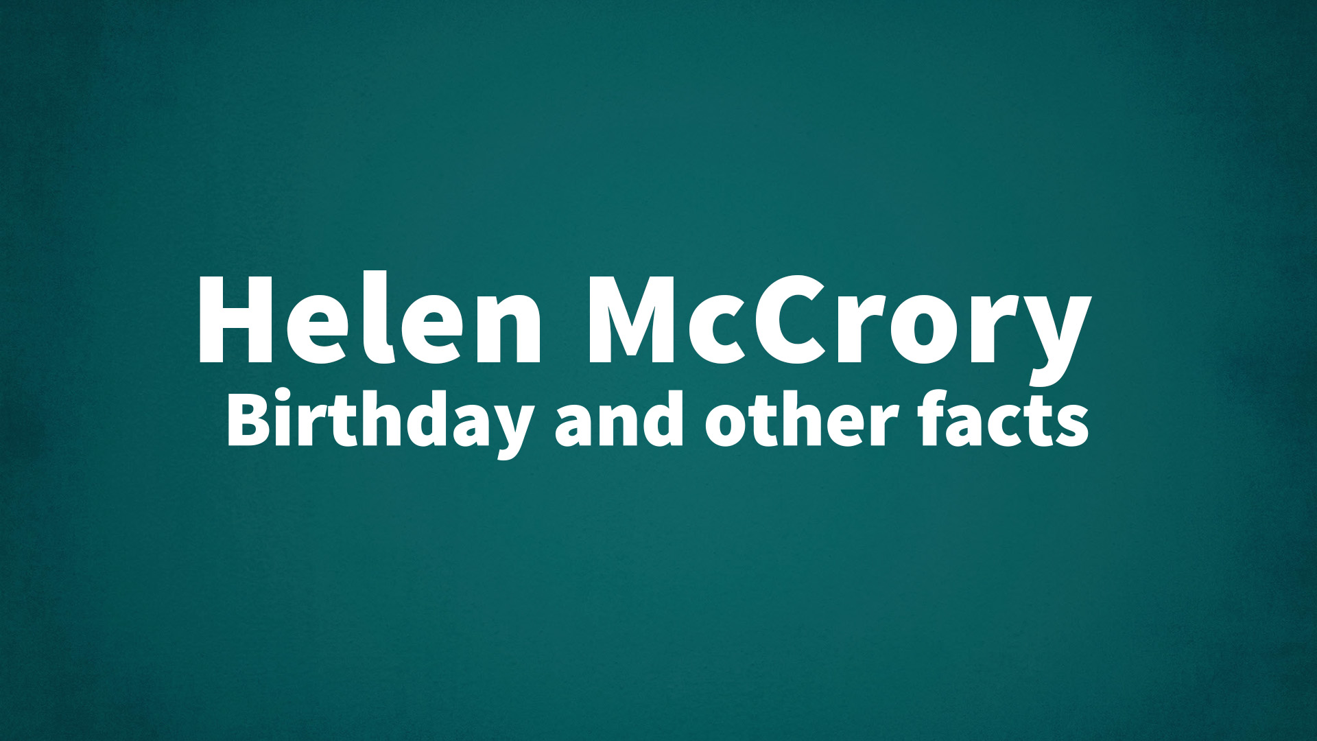 title image for Helen McCrory birthday