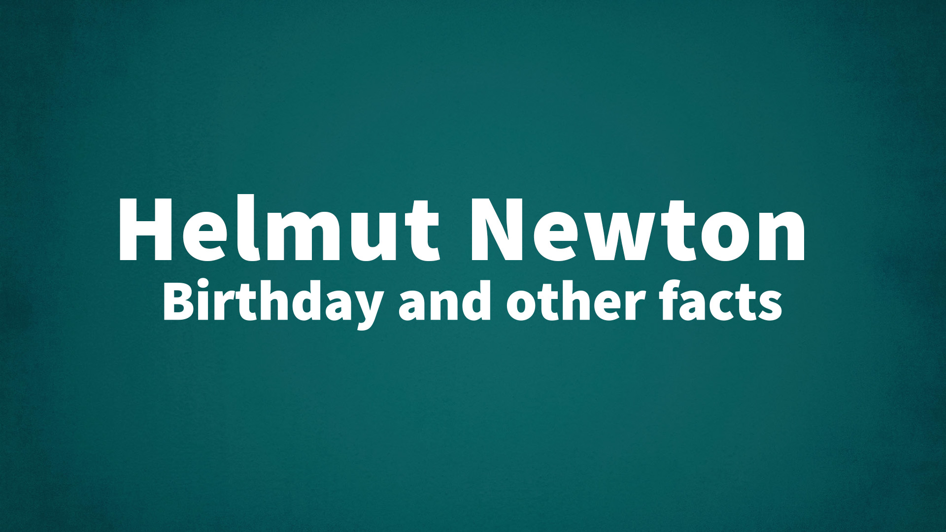 title image for Helmut Newton birthday