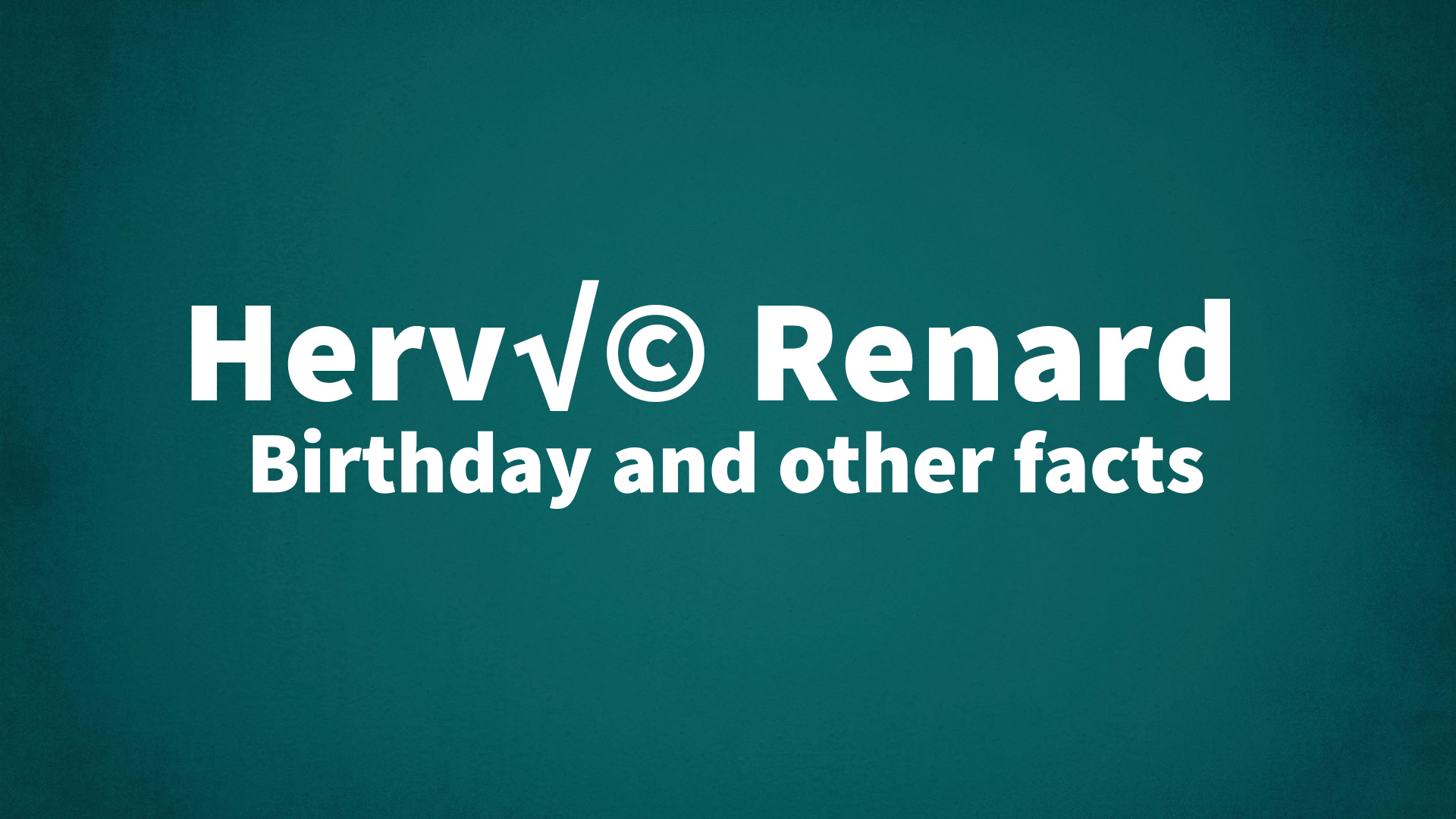 title image for Hervé Renard birthday