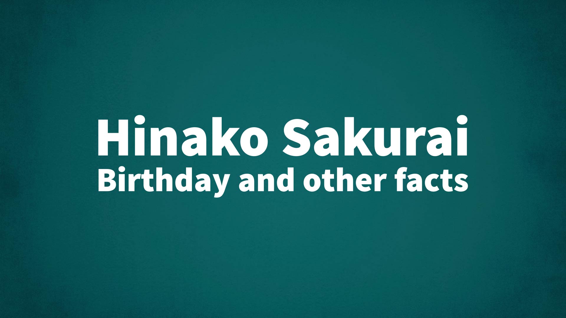 title image for Hinako Sakurai birthday