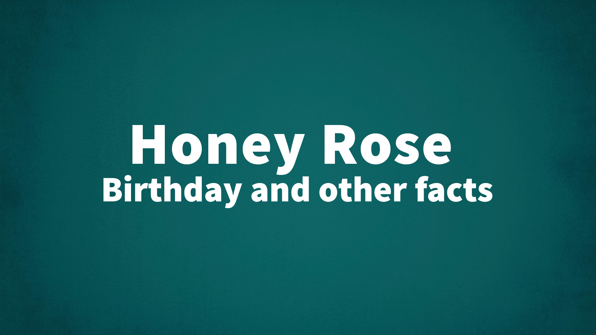 title image for Honey Rose birthday