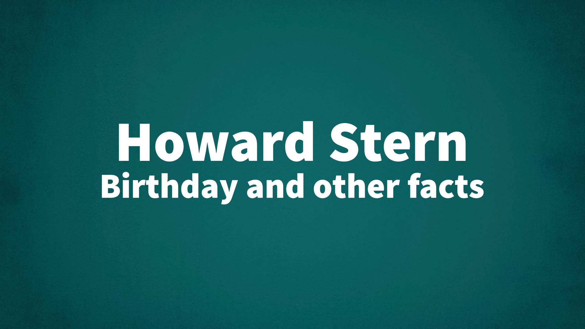title image for Howard Stern birthday